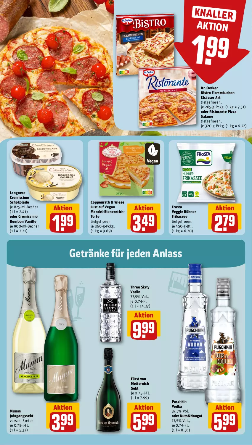 Aktueller Prospekt Rewe - Prospekte - von 28.10 bis 02.11.2024 - strona 9 - produkty: Becher, bourbon, bourbon vanille, coppenrath, cremissimo, Dr. Oetker, elsässer art, flammkuchen, frosta, fürst von metternich, getränk, getränke, hühner, jahrgangssekt, kuchen, lamm, langnese, langnese cremissimo, mandel, Mett, metternich, mumm, pizza, pizza salame, puschkin vodka, ristorante, ristorante pizza, schoko, schokolade, sekt, sim, Three Sixty, Ti, torte, vanille, veggie, vodka