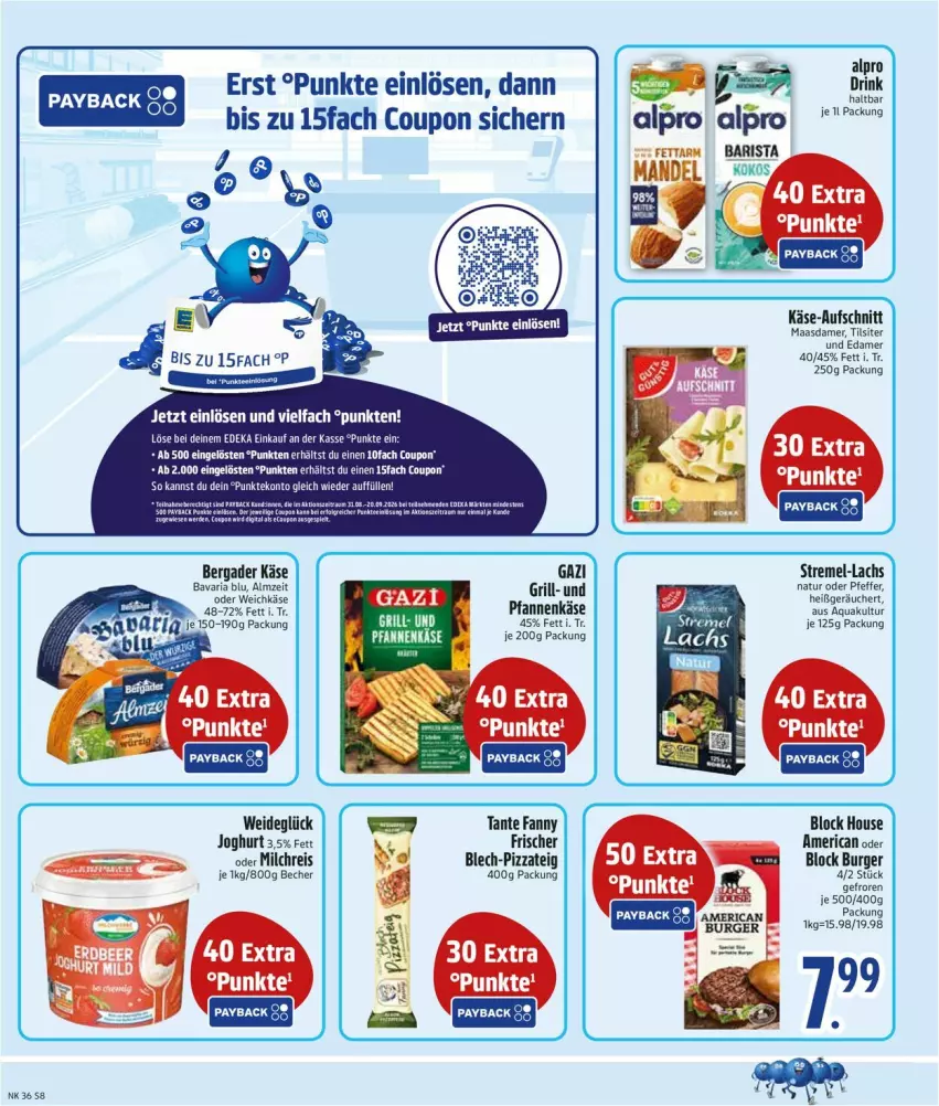 Aktueller Prospekt Edeka - Prospekte - von 31.08 bis 05.09.2026 - strona 10 - produkty: alpro, aqua, aufschnitt, Becher, bergader, burger, coupon, deka, drink, edamer, eis, grill, joghur, joghurt, Käse, lachs, Maasdam, maasdamer, milch, milchreis, pfanne, pfannen, pfannenkäse, pizza, Pizzateig, reis, sana, tante fanny, tee, Ti, Tiere, Tilsiter, und pfanne