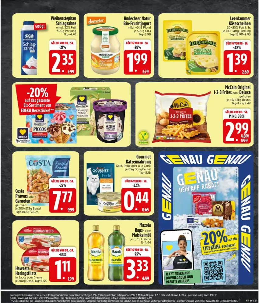 Aktueller Prospekt Edeka - Prospekte - von 31.08 bis 05.09.2026 - strona 31 - produkty: andechser natur, beutel, bio, Bio-Fruchtjogurt, creme, filet, filets, flasche, frucht, garnelen, gin, hawesta, hering, Herings, heringsfilets, jogurt, Käse, käsescheiben, katzennahrung, keimöl, leerdammer, mais, mazola, mccain, natur, prawns, ring, sahne, sauce, schlagsahne, Ti, weihenstephan