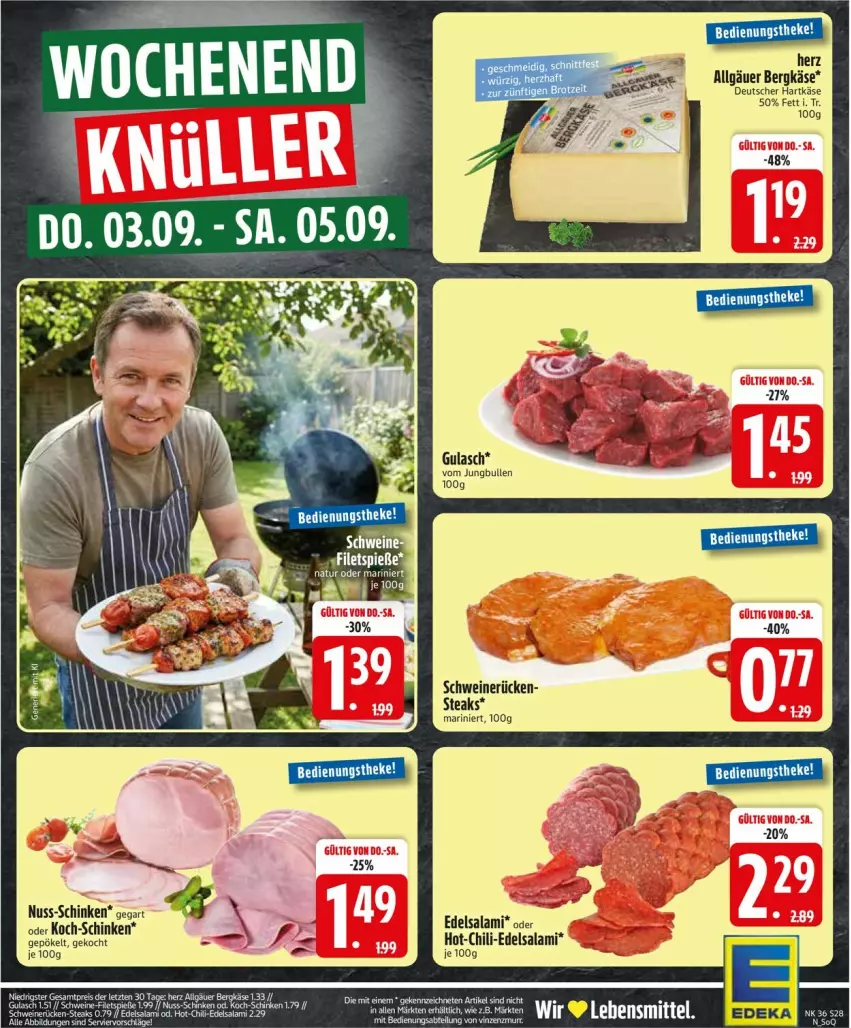 Aktueller Prospekt Edeka - Prospekte - von 31.08 bis 05.09.2026 - strona 32 - produkty: Bergkäse, chili, Edelsalami, eis, gulasch, hartkäse, jungbullen, Käse, LG, nuss, reis, rel, salami, schinken, schwein, schweine, schweinerücken, steak, steaks, wein, weine, ZTE