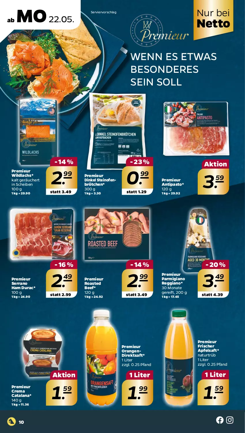 Aktueller Prospekt Netto - Woche 21 - von 22.05 bis 27.05.2023 - strona 10 - produkty: apfel, apfelsaft, beef, brötchen, direktsaft, lachs, natur, Ofen, orange, orangen, parmigiano, parmigiano reggiano, reggiano, saft, serrano, steinofen, Ti, Wild, wildlachs