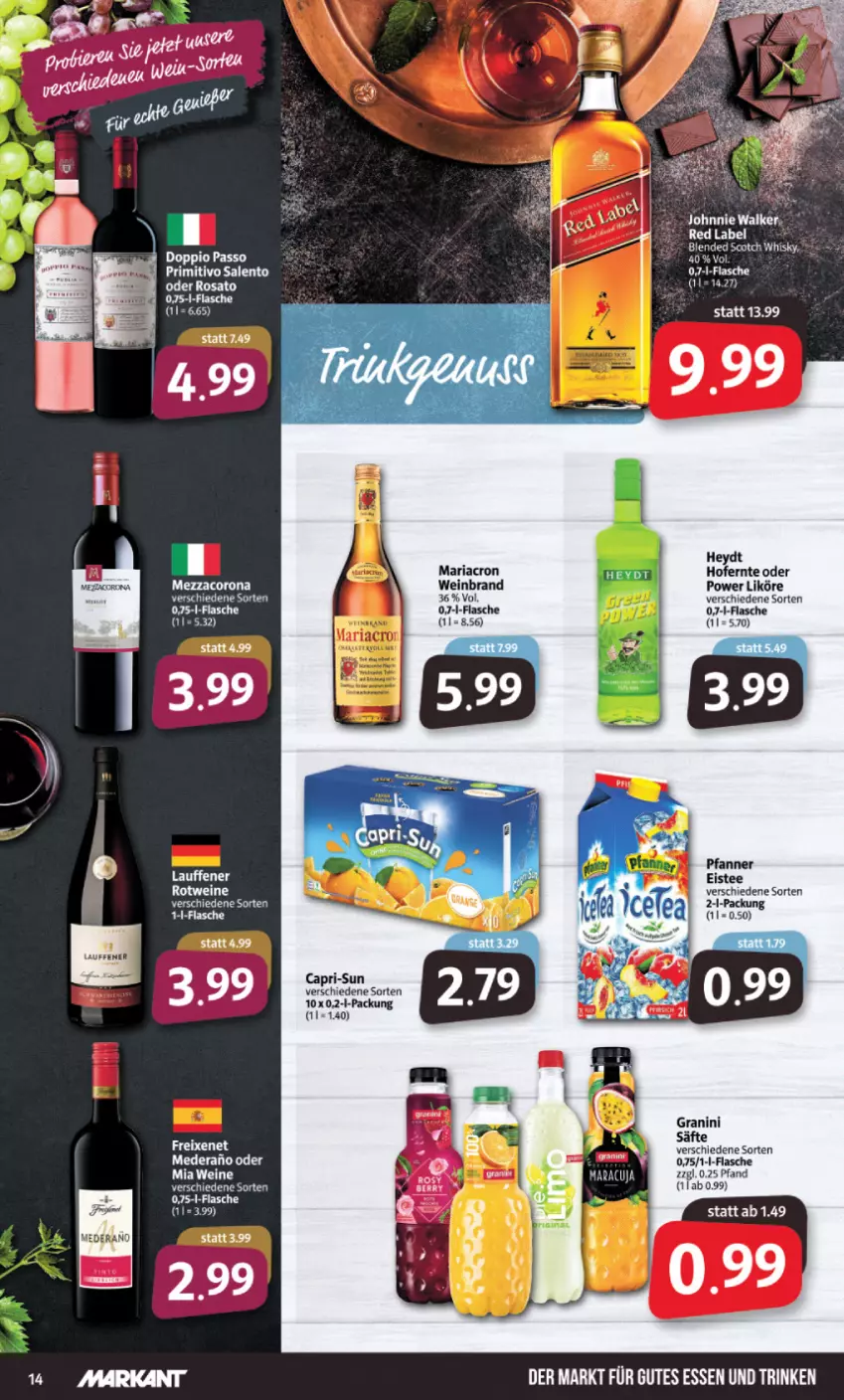 Aktueller Prospekt Markant - Prospekte - von 25.04 bis 30.04.2022 - strona 14 - produkty: blended scotch, blended scotch whisky, Cap, capri-sun, eis, eistee, flasche, granini, gutes essen, johnnie walker, likör, mariacron, pfanne, Pfanner, primitivo, Ria, rotwein, säfte, scotch, scotch whisky, tee, Ti, vita, wein, weinbrand, weine, whisky