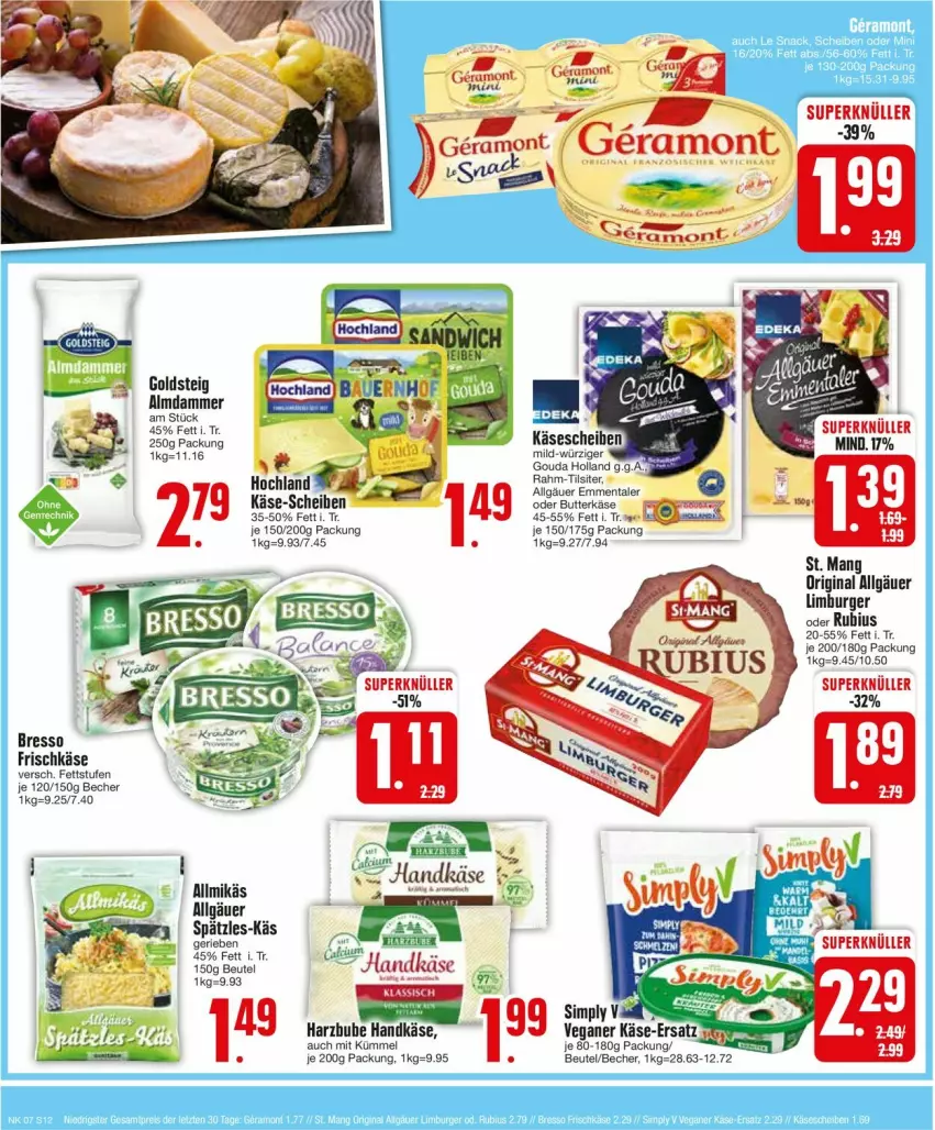 Aktueller Prospekt Edeka - Prospekte - von 12.02 bis 17.02.2024 - strona 12 - produkty: Allmikäs, Becher, beutel, bresso, burger, butter, butterkäse, emmentaler, frischkäse, gin, goldsteig, hochland, Käse, LG, Limburger, ndk, Rubius, St. Mang, Ti, Tilsiter