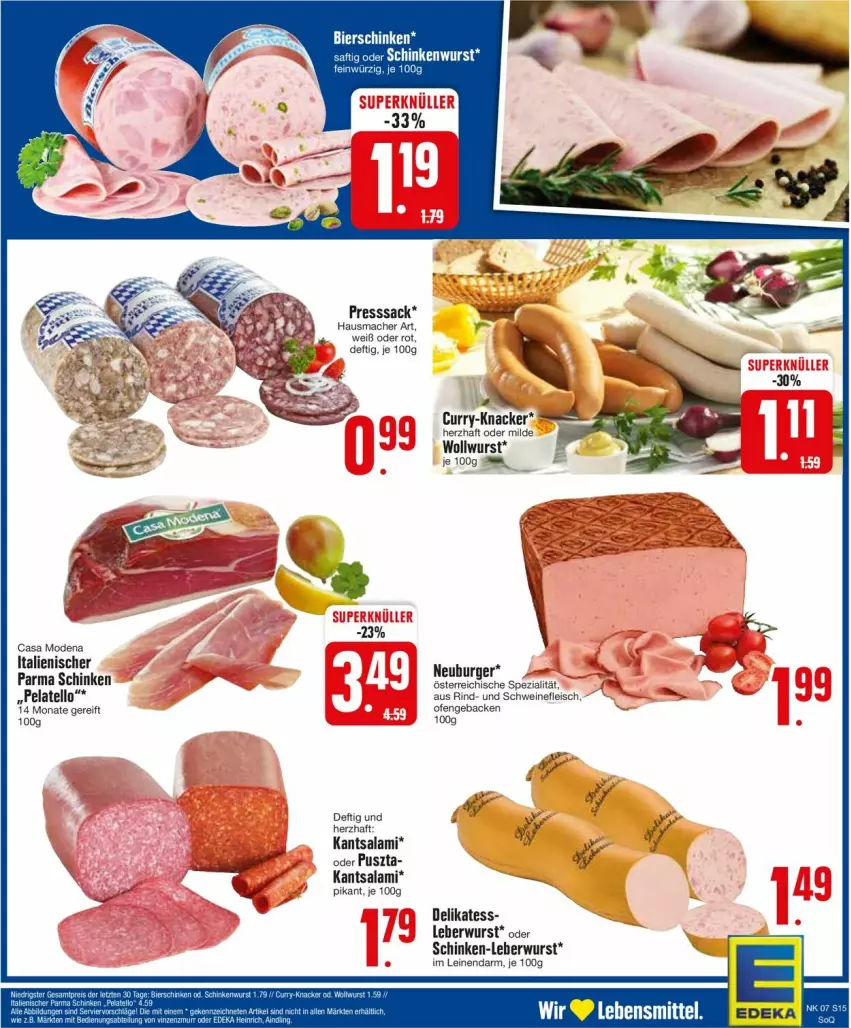 Aktueller Prospekt Edeka - Prospekte - von 12.02 bis 17.02.2024 - strona 15 - produkty: burger, Casa Modena, curry, deka, eis, fleisch, geback, Hausmacher, knacker, leberwurst, leine, mac, Mode, Neuburger, Ofen, presssack, rind, sac, salami, schinken, schwein, schweine, schweinefleisch, Spezi, Ti, wein, weine, wurst, Yo