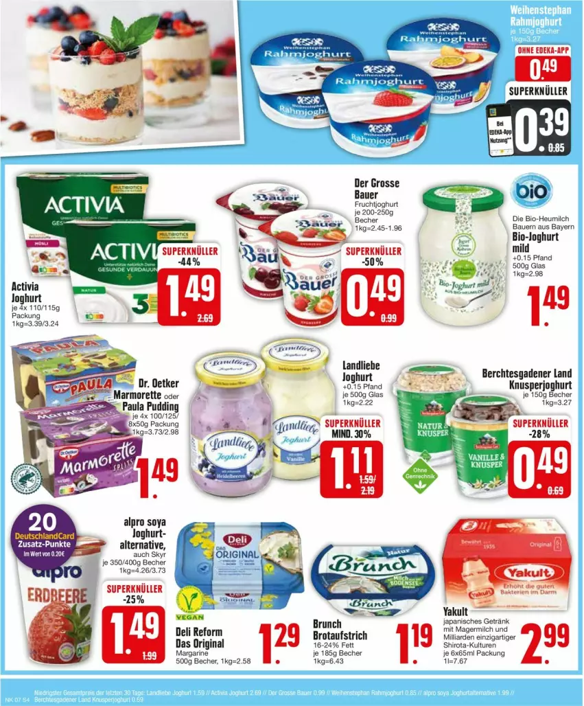 Aktueller Prospekt Edeka - Prospekte - von 12.02 bis 17.02.2024 - strona 4 - produkty: activia, activia joghurt, alpro, auer, aufstrich, Bau, Bauer, Becher, bio, bio-joghurt, brot, brotaufstrich, deli reform, Dr. Oetker, frucht, fruchtjoghurt, Germ, getränk, gin, Heu, heumilch, joghur, joghurt, landliebe, landliebe joghurt, marmorette, milch, Paula, paula pudding, perlen, pudding, Skyr, soya, Ti