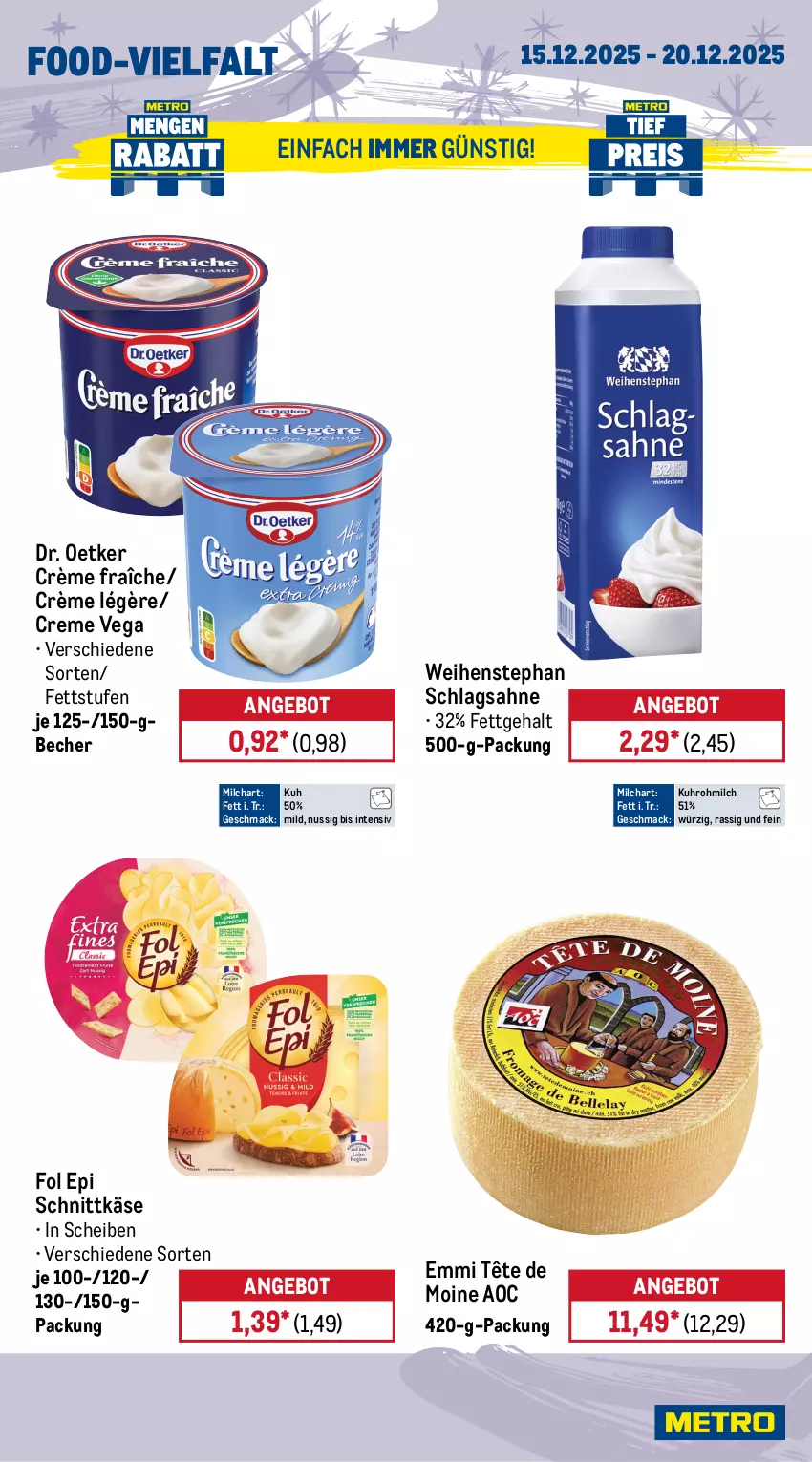 Aktueller Prospekt Metro - Wochen-Angebote - von 15.12 bis 20.12.2025 - strona 10 - produkty: angebot, Becher, beutel, braten, brötchen, butter, creme, crème fraîche, dell, Dr. Oetker, eis, elle, emmi, fleisch, fol epi, frikadellen, Käse, mac, milch, Mürbteig, nuss, Ofen, rind, rindfleisch, sahne, schlagsahne, schnittkäse, schwein, schweine, steinofen, tante fanny, Tête de Moine, Ti, uhr, weihenstephan, Weihnachtsstern, wein, weine, wiener, wiener würstchen, würstchen