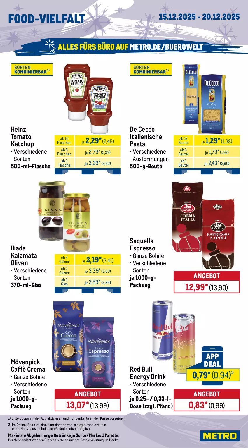 Aktueller Prospekt Metro - Wochen-Angebote - von 15.12 bis 20.12.2025 - strona 12 - produkty: angebot, Bau, beutel, bohne, caffè crema, caramel, coupon, De Cecco, drink, ecco, eis, energy drink, espresso, ferrero, flasche, getränk, getränke, Gläser, haribo, haselnuss, heinz, italienische pasta, ketchup, Kinder, lindt, mandel, mandeln, Metro, mövenpick, nuss, olive, oliven, Palette, pasta, red bull, reis, salz, Ti, tomato ketchup