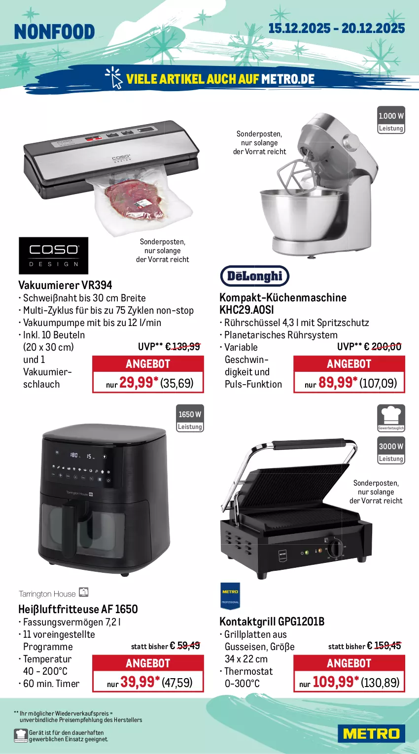Aktueller Prospekt Metro - Wochen-Angebote - von 15.12 bis 20.12.2025 - strona 22 - produkty: angebot, auer, beutel, boss, Brei, drink, edelstahl, eis, elle, fritteuse, getränk, getränke, getränkespender, Gläser, grill, grillplatte, Heißluftfritteuse, kontaktgrill, küche, Küchen, Küchenhelfer, küchenmaschine, latte, LG, Metro, Pinzette, reis, Ria, Rührschüssel, schlauch, schüssel, sonderposten, Spritzschutz, spülmaschinen, teller, thermostat, Ti, timer, topf, Vakuumierer