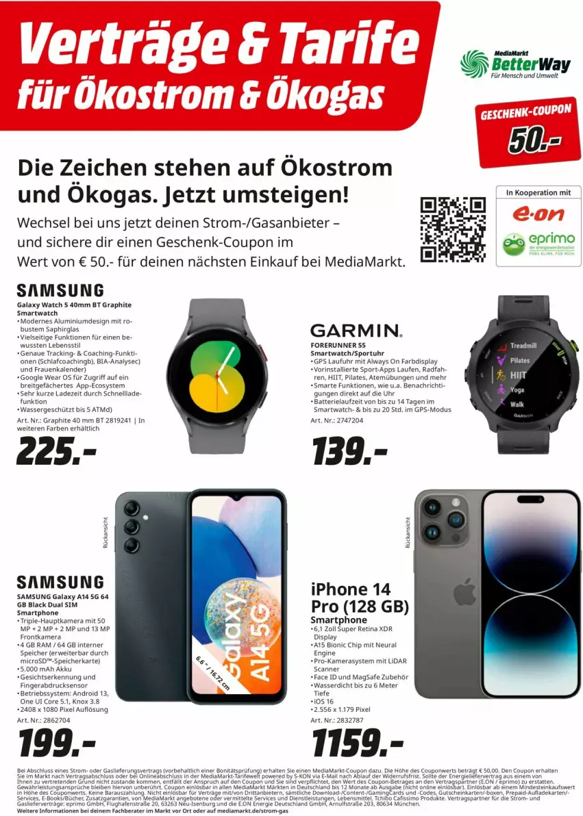 Aktueller Prospekt Media Markt - Prospekte - von 07.06 bis 17.06.2023 - strona 7 - produkty: akku, Alwa, Always, angebot, angebote, batterie, Betriebssystem, bett, bio, Brei, coupon, deka, Dual SIM, eis, fingerabdrucksensor, frontkamera, garmin, geschenk-coupon, gin, GPS, gutschein, hauptkamera, iphone, kamera, Kameras, lack, Laufen, lebensmittel, mediamarkt, microsd, Mode, rwe, Samsung, samsung galaxy, Samsung Galaxy A, samsung galaxy watch, Scanner, sim, smartphone, smartwatch, speicherkarte, Sport, Ti, uhr, wasser, Yo