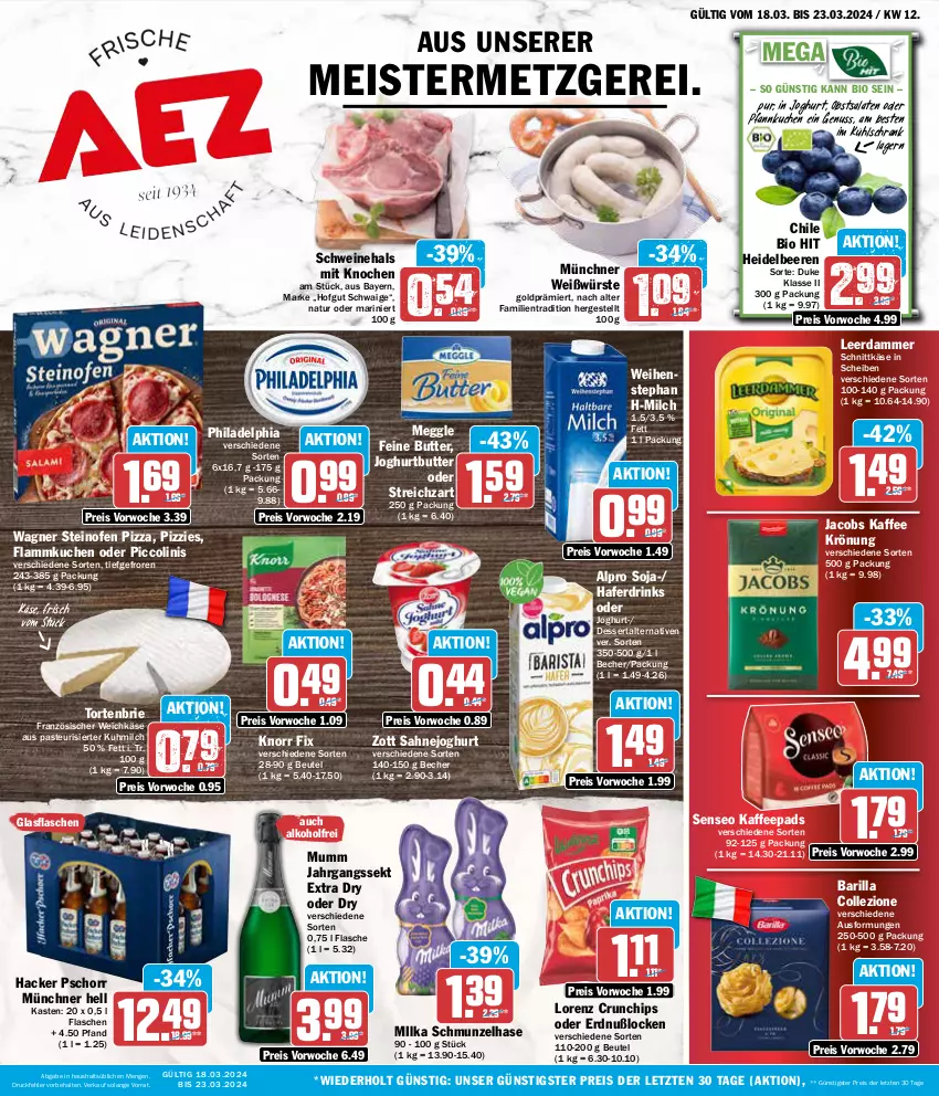 Aktueller Prospekt Aez - Prospekte - von 18.03 bis 23.03.2024 - strona 1 - produkty: alkohol, alpro, barilla, Becher, beere, beeren, beutel, bio, bio hit, brie, butter, chips, crunchips, dessert, drink, drinks, eis, flammkuchen, flasche, französischer weichkäse, glasflasche, hacker pschorr, hafer, Haferdrink, heidelbeere, heidelbeeren, hofgut, jacobs, jahrgangssekt, joghur, joghurt, kaffee, kaffeepads, Käse, knorr, knorr fix, kuchen, kühlschrank, lamm, leerdammer, lorenz, lorenz crunchips, meggle, Meister, milch, milka, mumm, natur, nuss, obst, oder piccolinis, Ofen, Pfannkuchen, philadelphia, piccolinis, pizza, reis, sahne, Sahnejoghurt, salat, salate, schnittkäse, Schrank, schwein, schweine, sekt, senseo, soja, steinofen, steinofen pizza, Streichzart, Ti, torte, wagner, weichkäse, weihenstephan, wein, weine, zott, ZTE