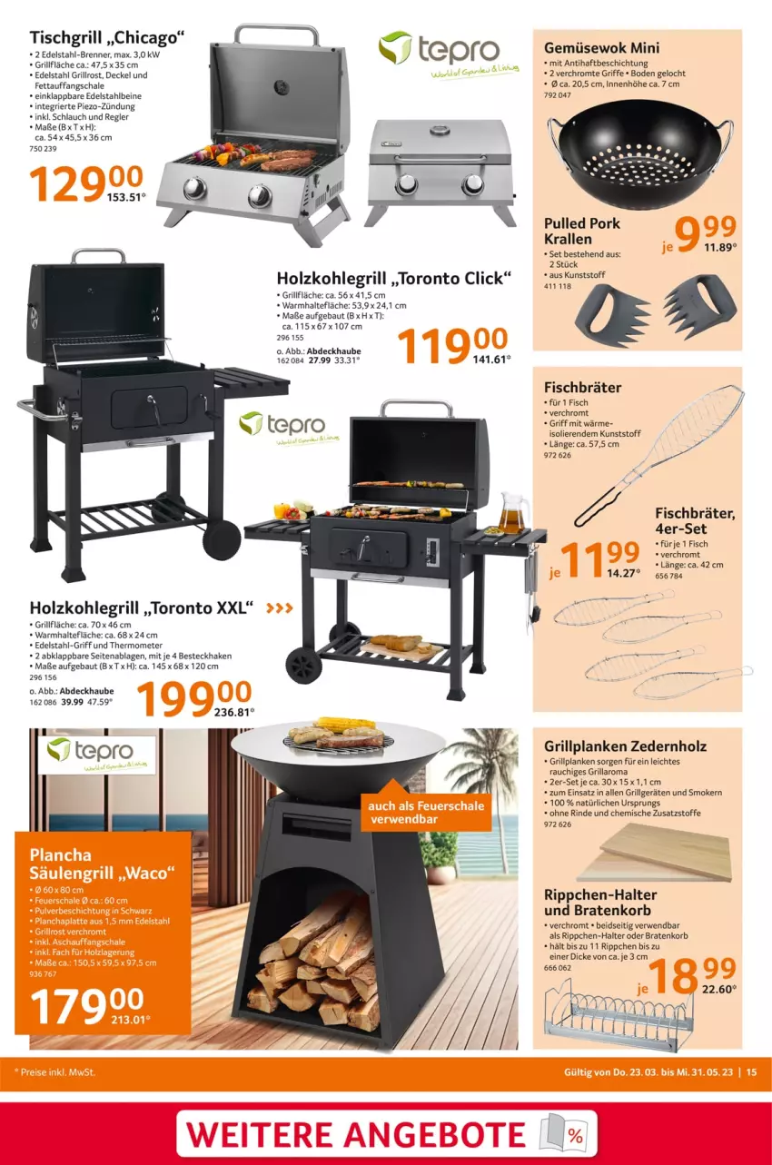 Aktueller Prospekt Selgros - Outdoor - von 23.03 bis 31.05.2023 - strona 15 - produkty: abdeckhaube, Bau, besteck, braten, decke, Deckel, edelstahl, fisch, grill, grillfläche, grillrost, Holz, holzkohle, holzkohlegrill, Kohlegrill, korb, LG, piezo-zündung, Pulled Pork, Rauch, rind, rwe, Schal, Schale, schlauch, tepro, thermometer, Ti, tisch, tischgrill, wok