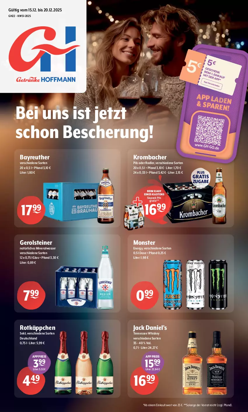 Aktueller Prospekt Getraenke Hoffmann - Prospekte - von 15.12 bis 20.12.2025 - strona 1 - produkty: Alwa, eis, gerolsteine, gerolsteiner, jack daniel, Jack Daniel’s, krombache, krombacher, mineralwasser, monster, natürliches mineralwasser, oder radler, pils, radler, reis, rotkäppchen, sekt, steiner, tennessee whiskey, Ti, wasser, whiskey