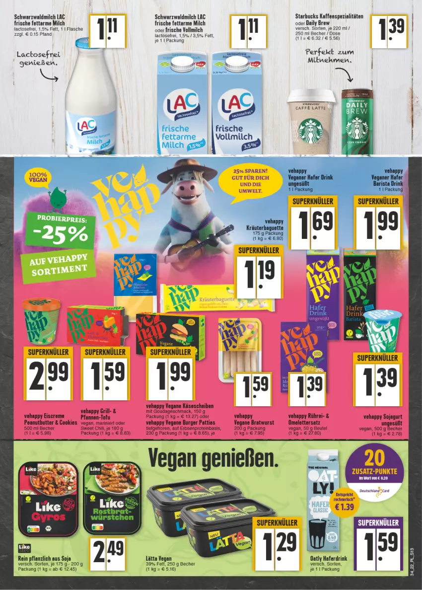 Aktueller Prospekt E Center - Angebote der Woche - von 22.08 bis 27.08.2022 - strona 13 - produkty: Becher, beutel, bratwurst, burger, butter, caffe, chili, cookie, cookies, creme, drink, eis, eiscreme, erbsen, flasche, gouda, grill, hafer, Haferdrink, kaffee, kaffeespezialitäten, Käse, käsescheiben, lätta, latte, mac, milch, mit gouda, pfanne, pfannen, soja, Spezi, starbucks, Ti, Tofu, vollmilch, wurst