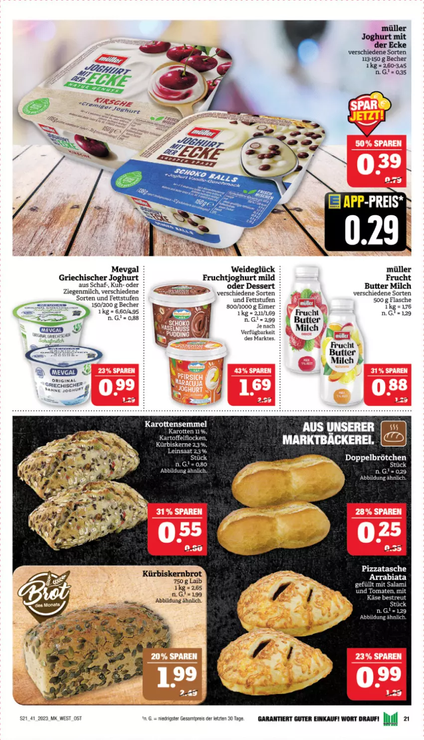 Aktueller Prospekt Marktkauf - Prospekt - von 08.10 bis 14.10.2023 - strona 21 - produkty: Becher, brot, brötchen, butter, dessert, eimer, eis, flasche, frucht, fruchtjoghurt, Griechischer Joghurt, joghur, joghurt, joghurt mild, joghurt mit der ecke, kartoffel, Käse, Kürbis, kürbiskerne, milch, Müller, pizza, reis, salami, Tasche, Ti, ZTE