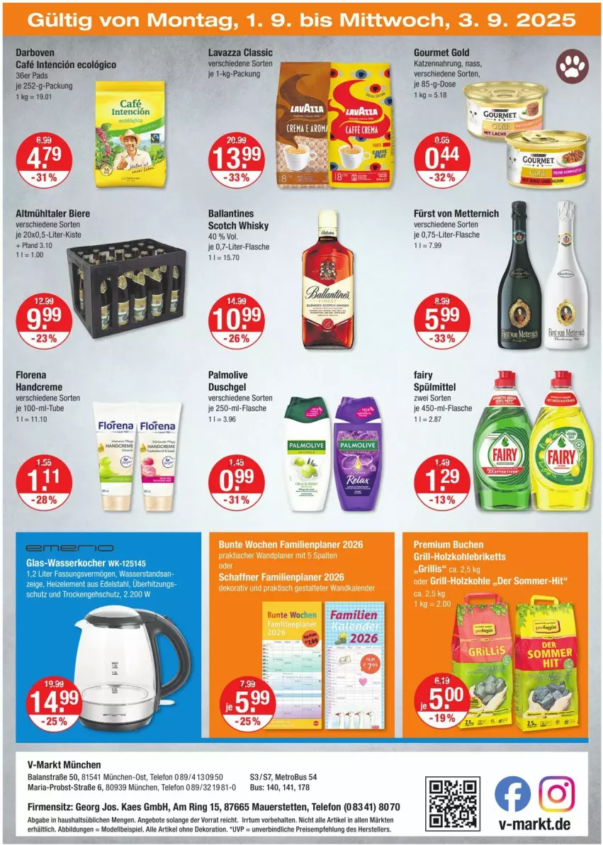 Aktueller Prospekt Vmarkt - Prospekte - von 28.08 bis 03.09.2025 - strona 20 - produkty: alle artikel ohne dekoration, angebot, angebote, auer, ball, bier, Biere, creme, darbo, darboven, dekoration, dell, duschgel, edelstahl, eis, elle, fairy, flasche, fürst von metternich, glas-wasserkocher, gourmet gold, handcreme, kaes, katzennahrung, Kocher, lavazza, Metro, Mett, metternich, Mode, obst, olive, palmolive, reis, Ria, ring, scotch, scotch whisky, spülmittel, telefon, teller, Ti, wasser, wasserkocher, whisky