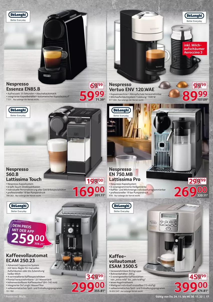 Aktueller Prospekt Selgros - Non Food - von 24.11 bis 30.11.2022 - strona 17 - produkty: auto, Behälter, bett, bohne, bohnen, Cap, cappuccino, cin, De'Longhi, delonghi, eis, elle, espresso, getränk, getränke, kaffee, kaffeespezialitäten, kaffeevollautomat, Kapselmaschine, LG, milch, nespresso, Persona, Schal, Schale, sim, Spezi, Ti, tisch, wasser, wasserfilter, wassertank