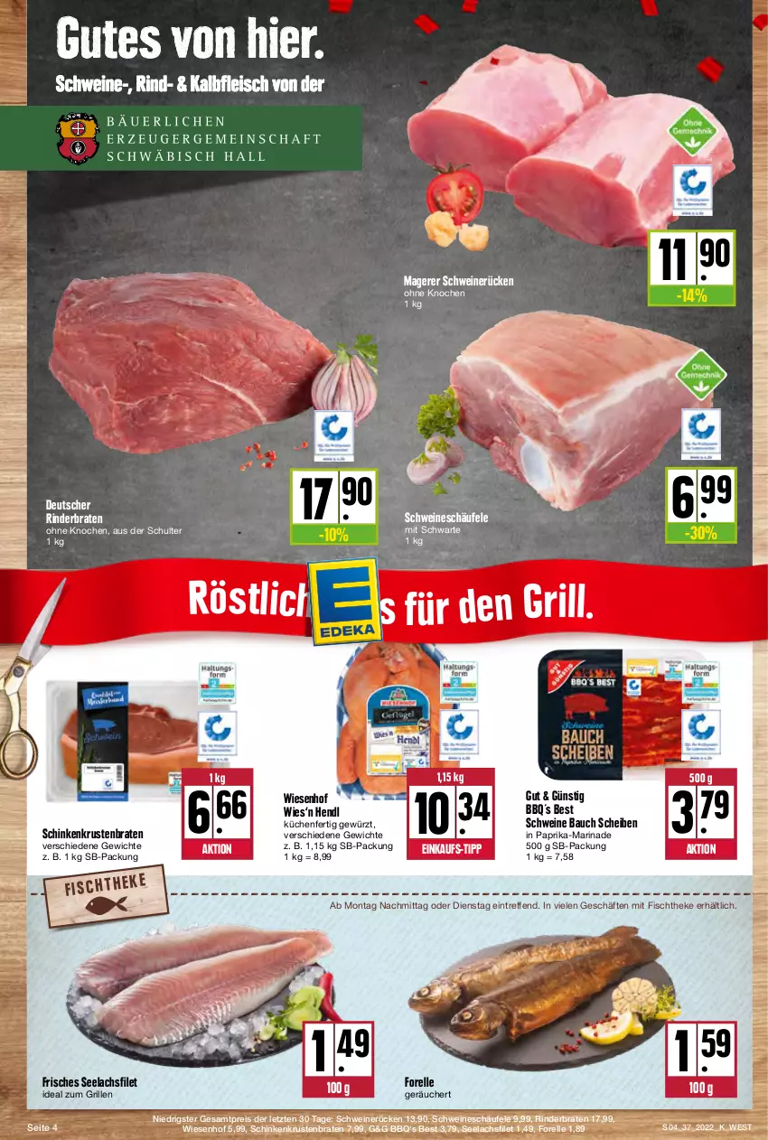 Aktueller Prospekt Kupsch - Angebote der Woche - von 12.09 bis 17.09.2022 - strona 4 - produkty: Bau, braten, eis, elle, filet, fisch, fischtheke, fleisch, forelle, gewürz, grill, Hendl, ideal zum grillen, Kalbfleisch, krustenbraten, küche, Küchen, lachs, lachsfilet, marinade, paprika, reis, rel, rind, rinder, rinderbraten, schinken, schwein, schweine, schweinerücken, seelachsfilet, Ti, wein, weine, wiesenhof, ZTE