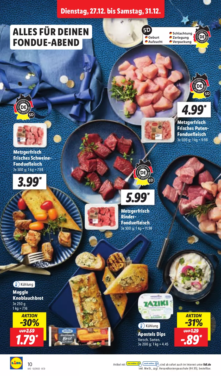 Aktueller Prospekt Lidl - Aktionsprospekt - von 27.12 bis 31.12.2022 - strona 12 - produkty: apostels, brot, dip, eis, fleisch, Fondue, knoblauch, meggle, ndk, pute, rind, rinder, Schal, Schale, schwein, schweine, Ti, wein, weine