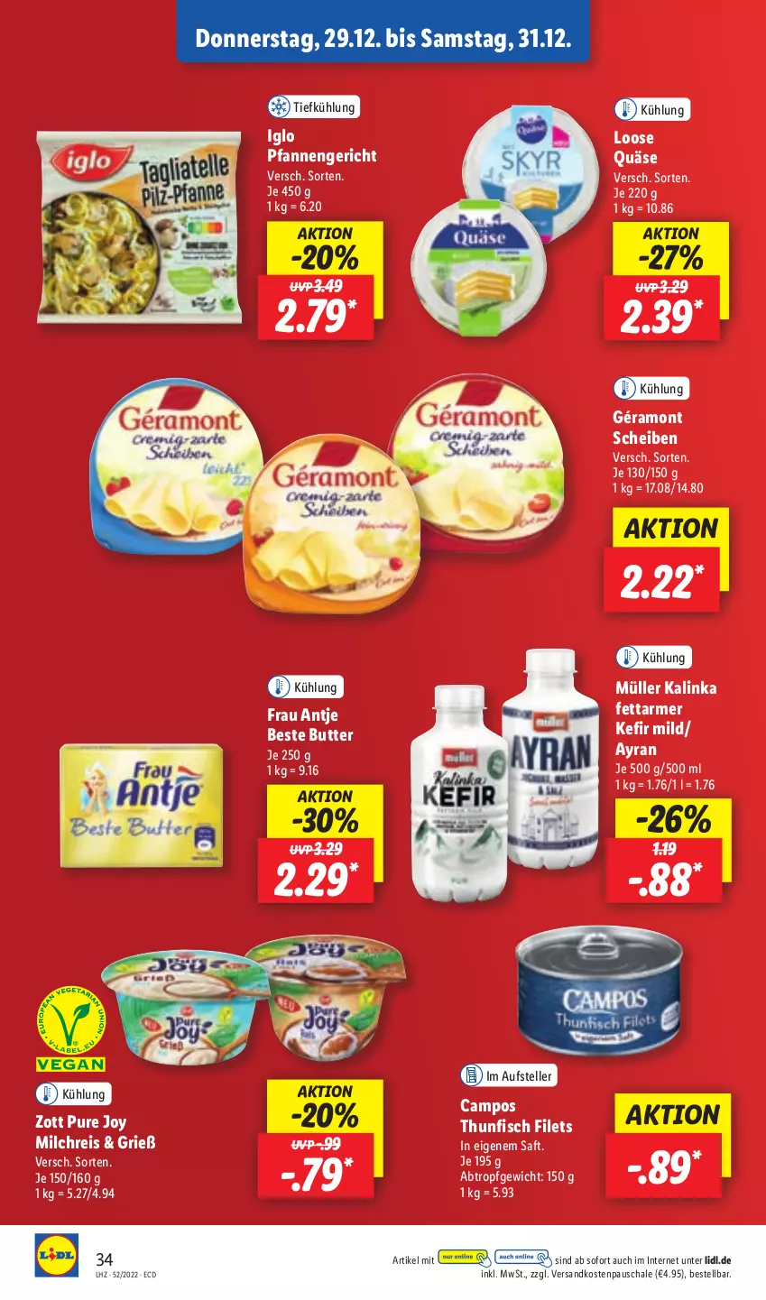 Aktueller Prospekt Lidl - Aktionsprospekt - von 27.12 bis 31.12.2022 - strona 36 - produkty: Ayran, beste butter, butter, eis, elle, filet, filets, fisch, frau antje, géramont, iglo, Kefir, Loose, milch, milchreis, Müller, ndk, pfanne, pfannen, quäse, reis, saft, Schal, Schale, teller, thunfisch, thunfisch filets, Ti, zott