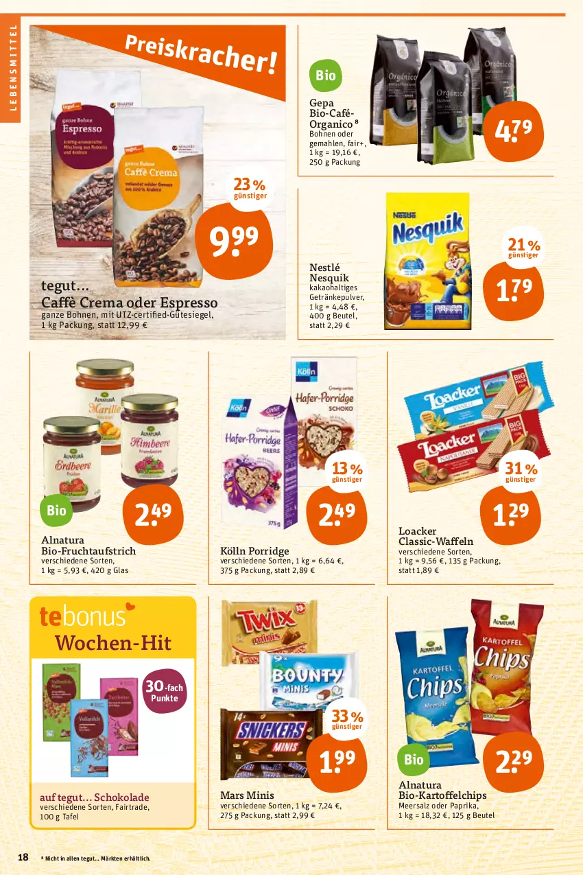 Aktueller Prospekt Tegut - Angebote der Woche - von 27.06 bis 02.07.2022 - strona 20 - produkty: aufstrich, beutel, bio, bohne, bohnen, caffè crema, chips, espresso, frucht, fruchtaufstrich, getränk, getränke, getränkepulver, kakao, kartoffel, kartoffelchips, kölln, lebensmittel, mars, meersalz, natur, natura, nesquik, nestlé, oder espresso, paprika, porridge, salz, schoko, schokolade, Ti, waffeln