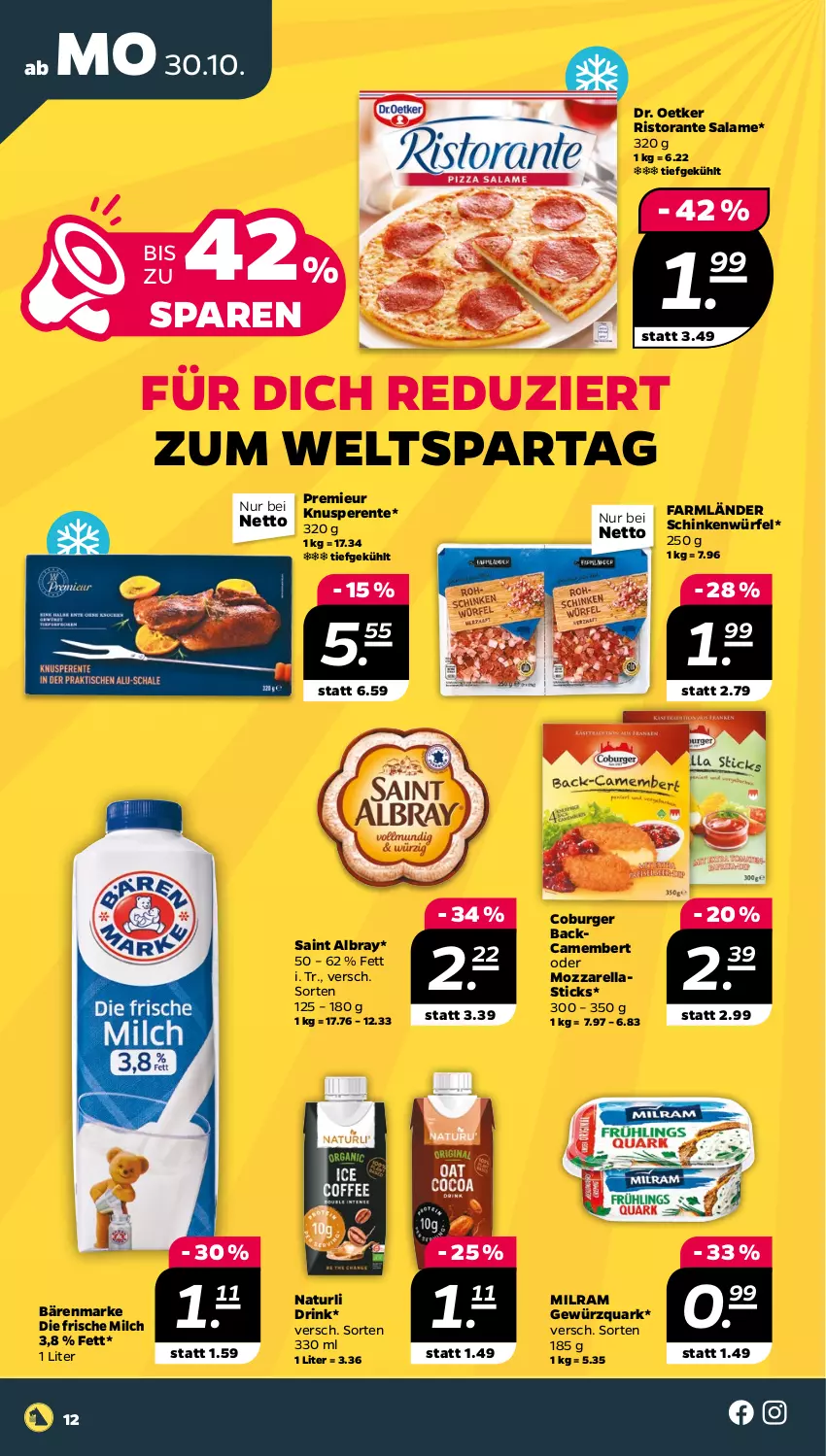 Aktueller Prospekt Netto - Woche 44 - von 30.10 bis 04.11.2023 - strona 12 - produkty: albray, asti, bärenmarke, burger, camembert, Dr. Oetker, drink, ente, frische milch, gewürz, gewürzquark, milch, milram, mozzarella, natur, quark, rel, ristorante, saint albray, schinken, Ti, würfel