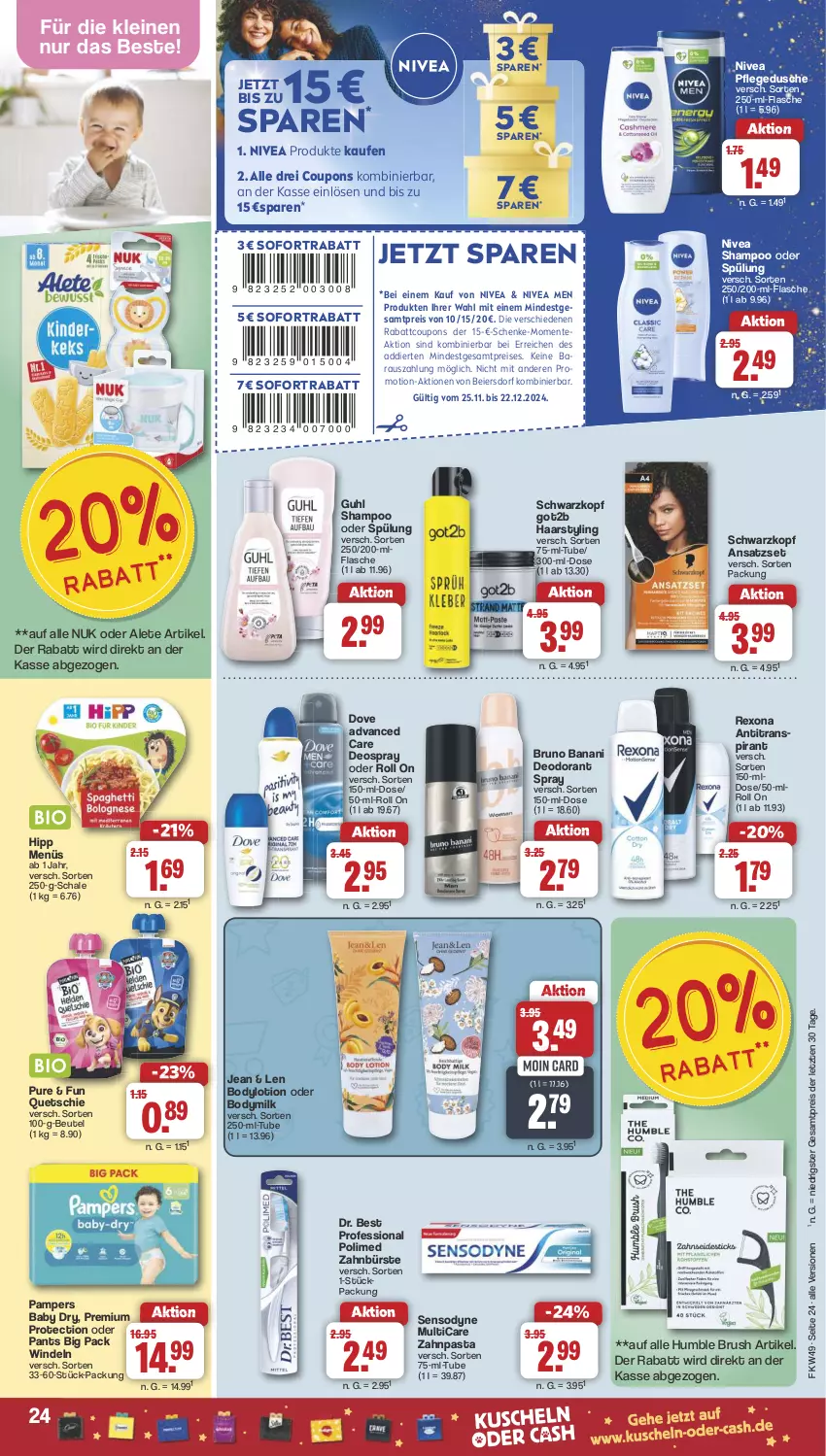 Aktueller Prospekt Famila - Prospekte - von 02.12 bis 07.12.2024 - strona 25 - produkty: Antitranspirant, beutel, body, bodylotion, Bodymilk, bruno banani, bürste, coupon, coupons, deo, deodorant, deospray, dove, Dr. Best, dusche, eier, eis, ente, flasche, got2b, Guhl, hipp, leine, Lotion, nivea, Nivea Men, nuk, pampers, Pants, pasta, pflegedusche, reis, rexona, Schal, Schale, schwarzkop, schwarzkopf, sensodyne, shampoo, shampoo oder spülung, sofortrabatt, spülung, Ti, windeln, zahnbürste, zahnpasta, ZTE