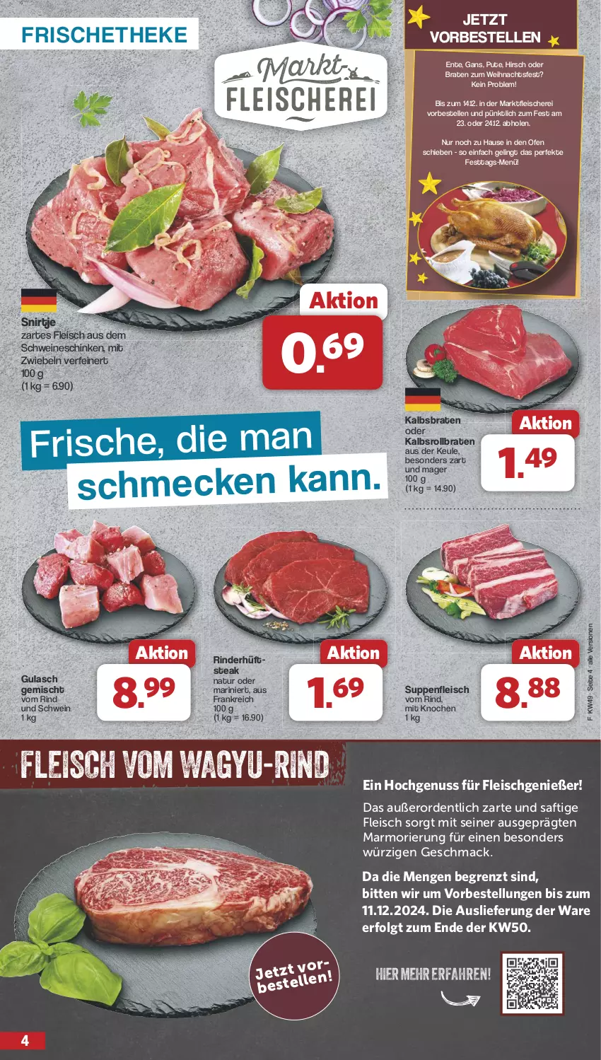 Aktueller Prospekt Famila - Prospekte - von 02.12 bis 07.12.2024 - strona 4 - produkty: braten, eis, elle, ente, fleisch, Fleischerei, gulasch, hüftsteak, LG, mac, mit zwiebeln, natur, nuss, Ofen, pute, rind, rinder, rollbraten, saft, Schere, schinken, schwein, schweine, steak, suppe, suppen, suppenfleisch, Ti, wein, weine, zwiebel, zwiebeln