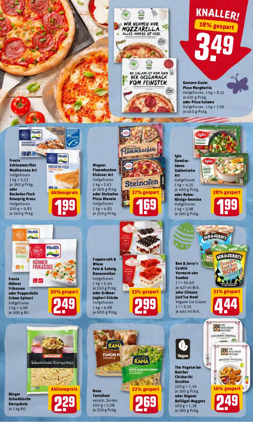 Aktueller Prospekt Rewe - REWE Ihr Kaufpark - von 04.04 bis 09.04.2022 - strona 10 - produkty: aktionspreis, backofen, backofen fisch, cookie, coppenrath, dell, Donauwellen, eier, eierspätzle, eis, elle, elsässer art, filet, fisch, flammkuchen, frosta, hühner, iglo, joghur, joghurt, kuchen, lamm, margherita, nuggets, Ofen, pizza, pizza salame, Rana, reifen, reis, Ria, schlemmerfilet, steinofen, steinofen pizza, The Vegetarian Butcher, Ti, torte, tortelloni, Vegeta, wagner