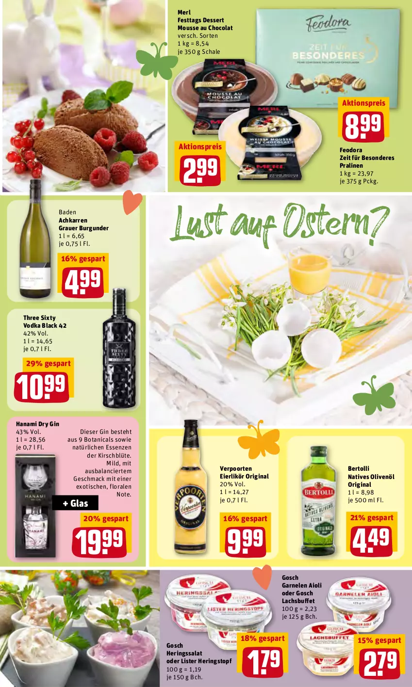 Aktueller Prospekt Rewe - REWE Ihr Kaufpark - von 04.04 bis 09.04.2022 - strona 17 - produkty: aioli, aktionspreis, auer, Bad, bertolli, Blüte, burgunder, cola, dessert, dry gin, eier, eierlikör, eis, garnelen, gin, grauer burgunder, hering, Herings, kirsch, lachs, lack, likör, mac, merl, mousse, Mousse au Chocolat, natives olivenöl, olive, oliven, olivenöl, pralinen, reis, ring, salat, Schal, Schale, Three Sixty, Ti, tisch, topf, usb, verpoorten, vodka