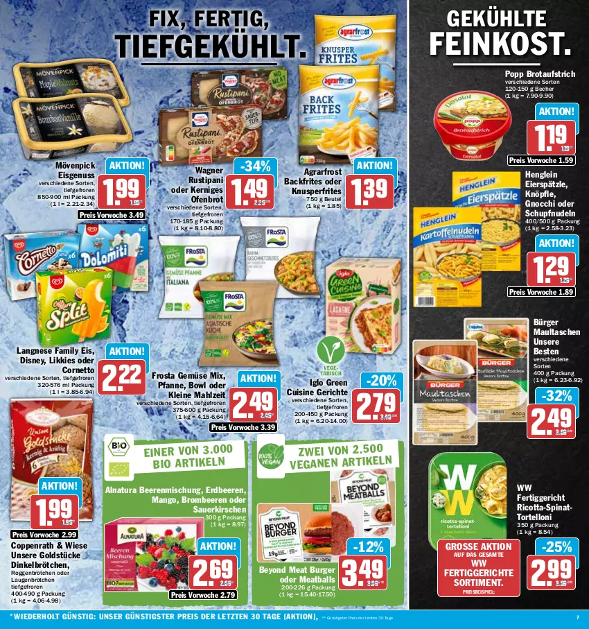 Aktueller Prospekt Hit - Prospekte - von 02.01 bis 07.01.2023 - strona 7 - produkty: agrarfrost, auer, aufstrich, ball, Becher, beere, beeren, beutel, brombeere, brombeeren, brot, brotaufstrich, brötchen, burger, coppenrath, cornetto, dinkelbrötchen, disney, eier, eierspätzle, eis, erdbeere, erdbeeren, feinkost, fertiggericht, fertiggerichte, frosta, Gemüse Mix, gnocchi, Goldstücke, henglein, iglo, kirsch, kirsche, kirschen, langnese, leine, mango, maultaschen, mövenpick, mövenpick eis, natur, natura, nudel, nudeln, nuss, Ofen, pfanne, Popp, reis, ricotta, roggenbrötchen, rustipani, sauerkirschen, spinat, Tasche, taschen, Ti, torte, tortelloni, wagner, Yo, ZTE