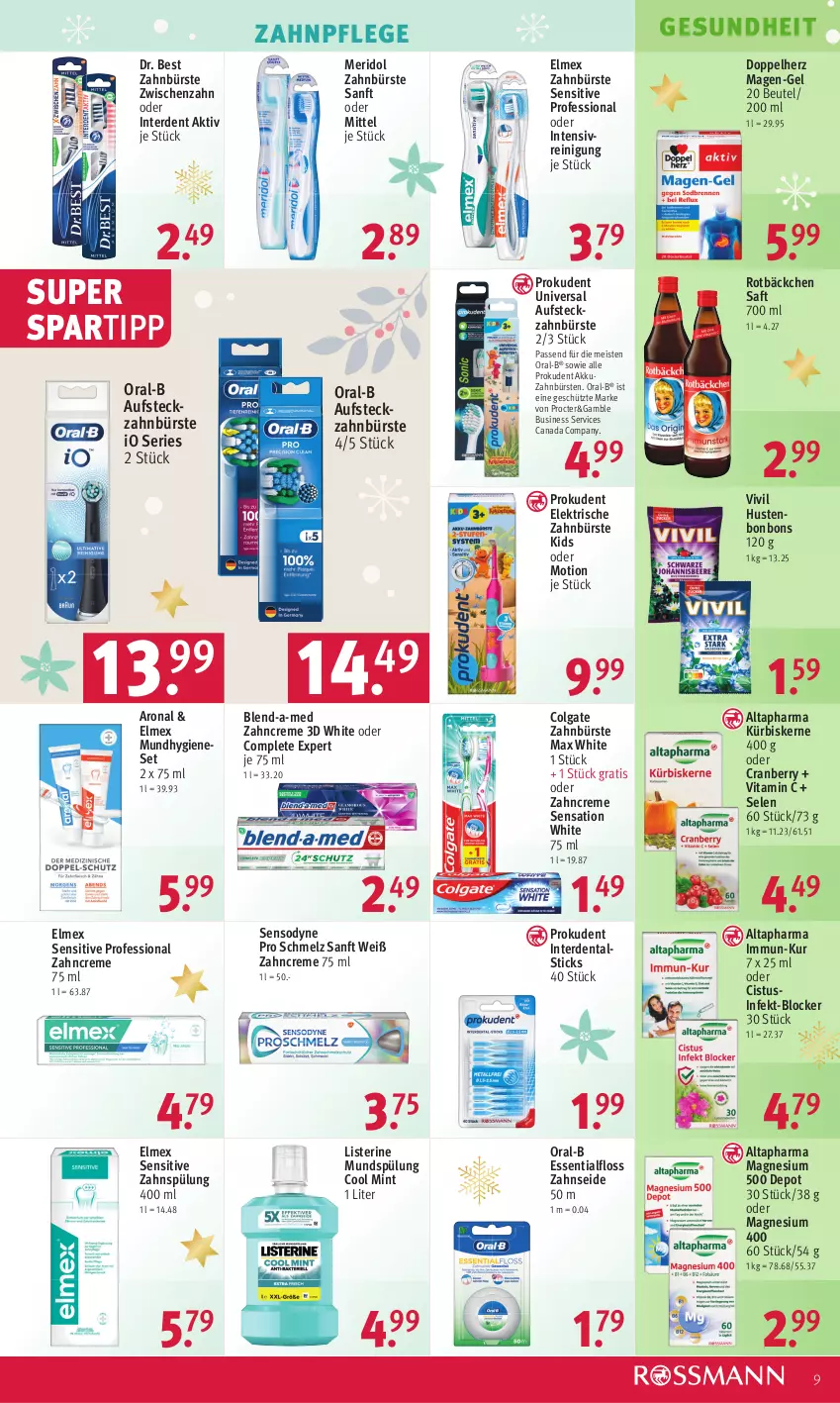 Aktueller Prospekt Rossmann - Prospekte - von 18.12 bis 22.12.2023 - strona 9 - produkty: akku, Altapharma, beutel, blend-a-med, bonbons, bürste, bürsten, colgate, cranberry, creme, doppelherz, Dr. Best, eis, elektrische zahnbürste, elmex, erde, Essentialfloss, Gesundheit, Hustenbonbons, Kürbis, kürbiskerne, LG, listerine, magnesium, magnesium 400, Max White, meridol, mint, Mundhygiene, mundspülung, oral-b, Prokudent, Reinigung, saft, sensodyne, spartipp, spülung, Ti, vita, Vitamin C, zahnbürste, zahnbürsten, zahncreme, Zahnseide, ZTE