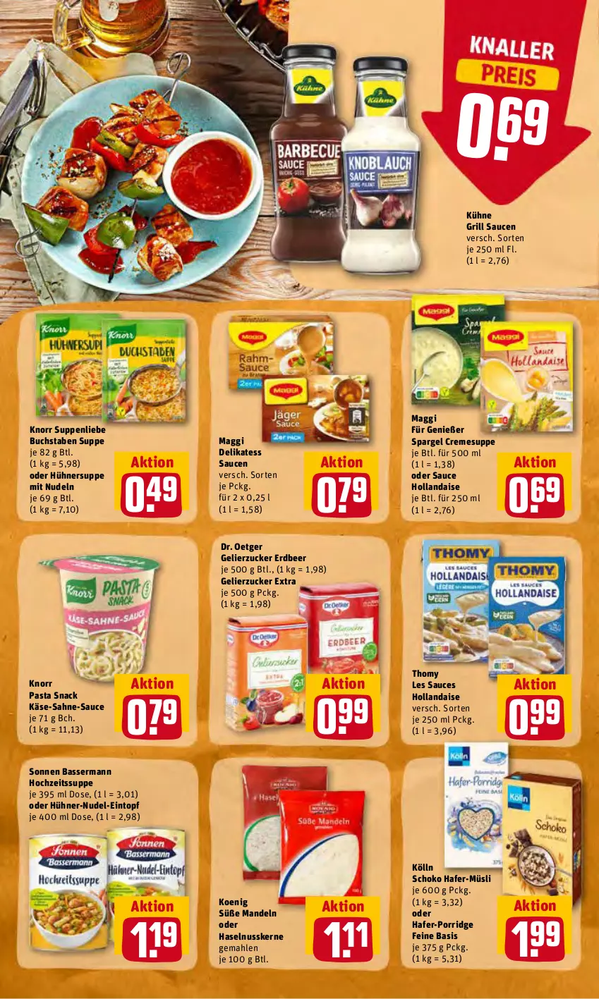 Aktueller Prospekt Rewe - Prospekte - von 23.05 bis 28.05.2022 - strona 22 - produkty: buch, creme, cremesuppe, delikatess sauce, eintopf, gelierzucker, grill, hafer, haselnuss, hollandaise, hühner, Hühnersuppe, Käse, knorr, knorr pasta, kölln, Kühne, maggi, mandel, mandeln, müsli, nudel, nudeln, nuss, pasta, pasta snack, porridge, sahne, sauce, sauce hollandaise, saucen, schoko, snack, spargel, suppe, suppen, suppenliebe, thomy, thomy les sauces, Ti, topf, zucker