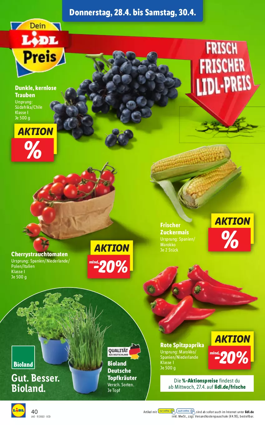 Aktueller Prospekt Lidl - Aktionsprospekt - von 25.04 bis 30.04.2022 - strona 40 - produkty: aktionspreis, bio, bioland, eis, kräuter, mais, ndk, paprika, Rauch, reis, Schal, Schale, Spitzpaprika, strauchtomaten, Ti, tomate, tomaten, topf, Topfkräuter, trauben, zucker, zuckermais