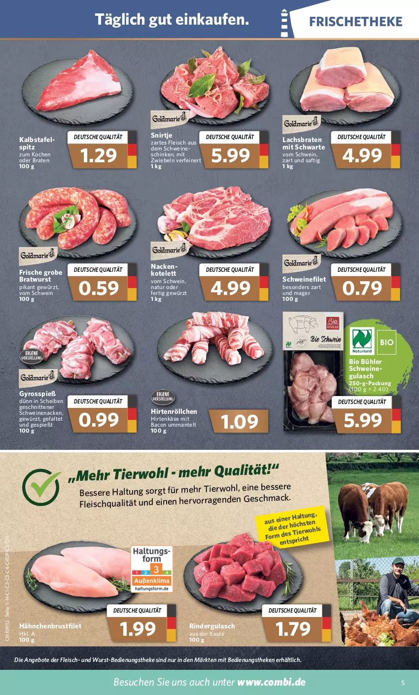 Aktueller Prospekt Combi - Prospekte - von 21.03 bis 26.03.2022 - strona 5 - produkty: angebot, angebote, bacon, bio, braten, bratwurst, brustfilet, eis, filet, fleisch, gewürz, grobe bratwurst, gulasch, gyros, hähnchenbrust, hähnchenbrustfilet, hirtenkäse, Hirtenröllchen, Käse, kotelett, lachs, Lachsbraten, mac, Mantel, mit zwiebeln, natur, rind, rinder, rindergulasch, saft, schinken, schnitten, schwein, schweine, schweinefilet, schweinegulasch, schweinenacken, Ti, wein, weine, wurst, zwiebel, zwiebeln