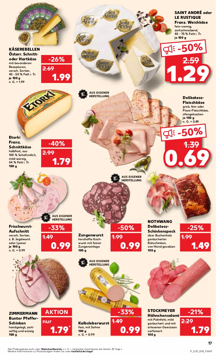 Aktueller Prospekt Kaufland - Prospekt - von 18.07 bis 24.07.2024 - strona 17 - produkty: angebot, angebote, aufschnitt, buch, eis, elle, fleisch, fleischkäse, geback, gewürz, hartkäse, Holz, jagdwurst, Kalbsleber, Kalbsleberwurst, Käse, Käserebellen, Le Rustique, leberwurst, lyoner, milch, Ofen, pfeffer, pizza, rebell, reis, rezept, rohschinken, saft, sahne, salami, salz, schinken, schinkenspeck, schnittkäse, Speck, stockmeyer, Ti, weichkäse, wurst, Yo, ZTE