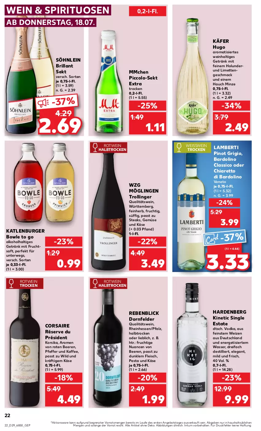 Aktueller Prospekt Kaufland - Prospekt - von 18.07 bis 24.07.2024 - strona 22 - produkty: alkohol, Amber, angebot, beere, beeren, bowle, brillant sekt, burger, chia, classico, Corsaire, dornfelder, eis, fleisch, frucht, fruchtsaft, getränk, holunder, hugo, käfer, kaffee, Käse, katlenburger, limette, limetten, mac, Mett, metten, minze, mit frucht, Nuance, pasta, pfeffer, Pinot, pinot grigio, qualitätswein, rotwein, rwe, saft, sekt, söhnlein, söhnlein brillant, spirituosen, steak, steaks, Ti, trolli, trollinger, vodka, wasser, wein, Wild, ZTE