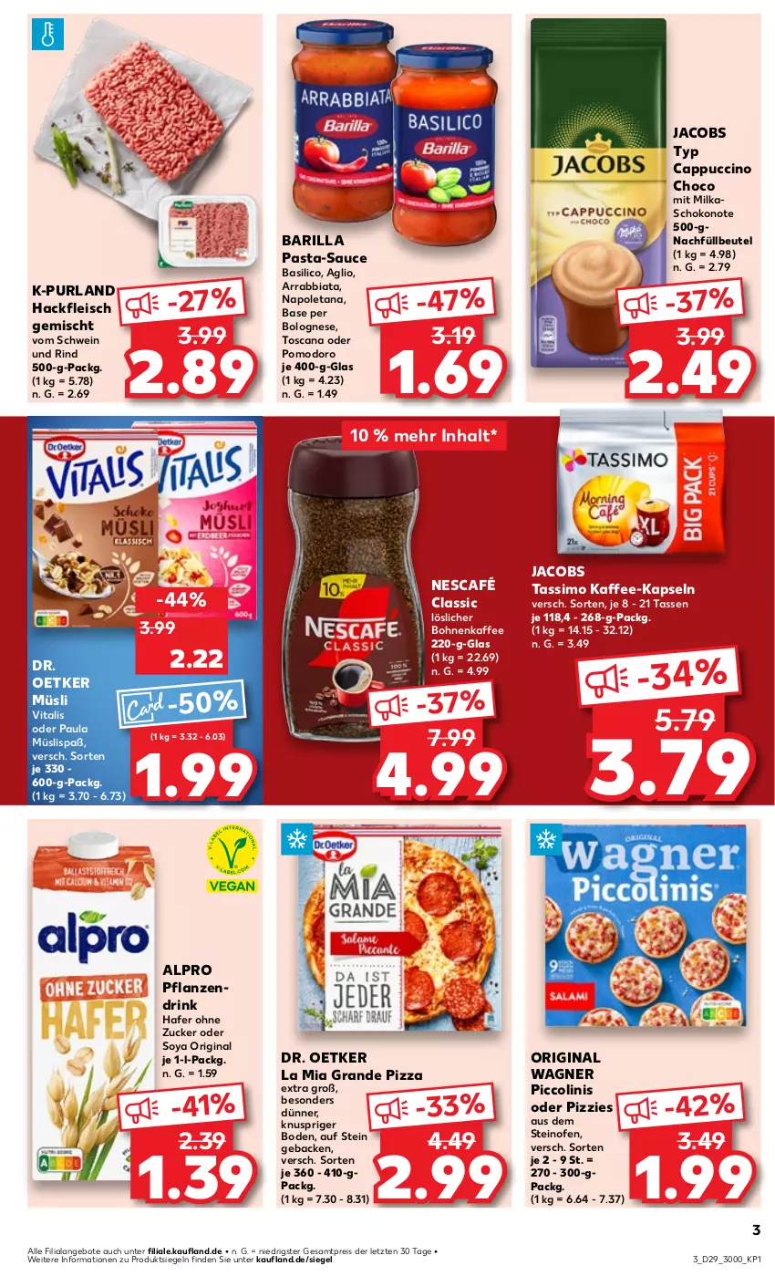 Aktueller Prospekt Kaufland - Prospekt - von 18.07 bis 24.07.2024 - strona 3 - produkty: alpro, angebot, angebote, arrabbiata, barilla, basilico, beutel, bohne, bohnen, bohnenkaffee, bolognese, Cap, cappuccino, cin, Dr. Oetker, drink, eis, fleisch, geback, gin, hackfleisch, hackfleisch gemischt, hafer, jacobs, jacobs tassimo, kaffee, kaffee-kapseln, löslicher bohnenkaffee, milka, müsli, Nescafé, Ofen, original wagner, pasta, pasta-sauce, Paula, pflanze, pflanzen, piccolinis, pizza, purland, reis, rind, sauce, schoko, schwein, schwein und rind, sim, soya, steinofen, tasse, tassimo, Ti, vita, vitalis, vom schwein und rind, wagner, wein, ZTE, zucker