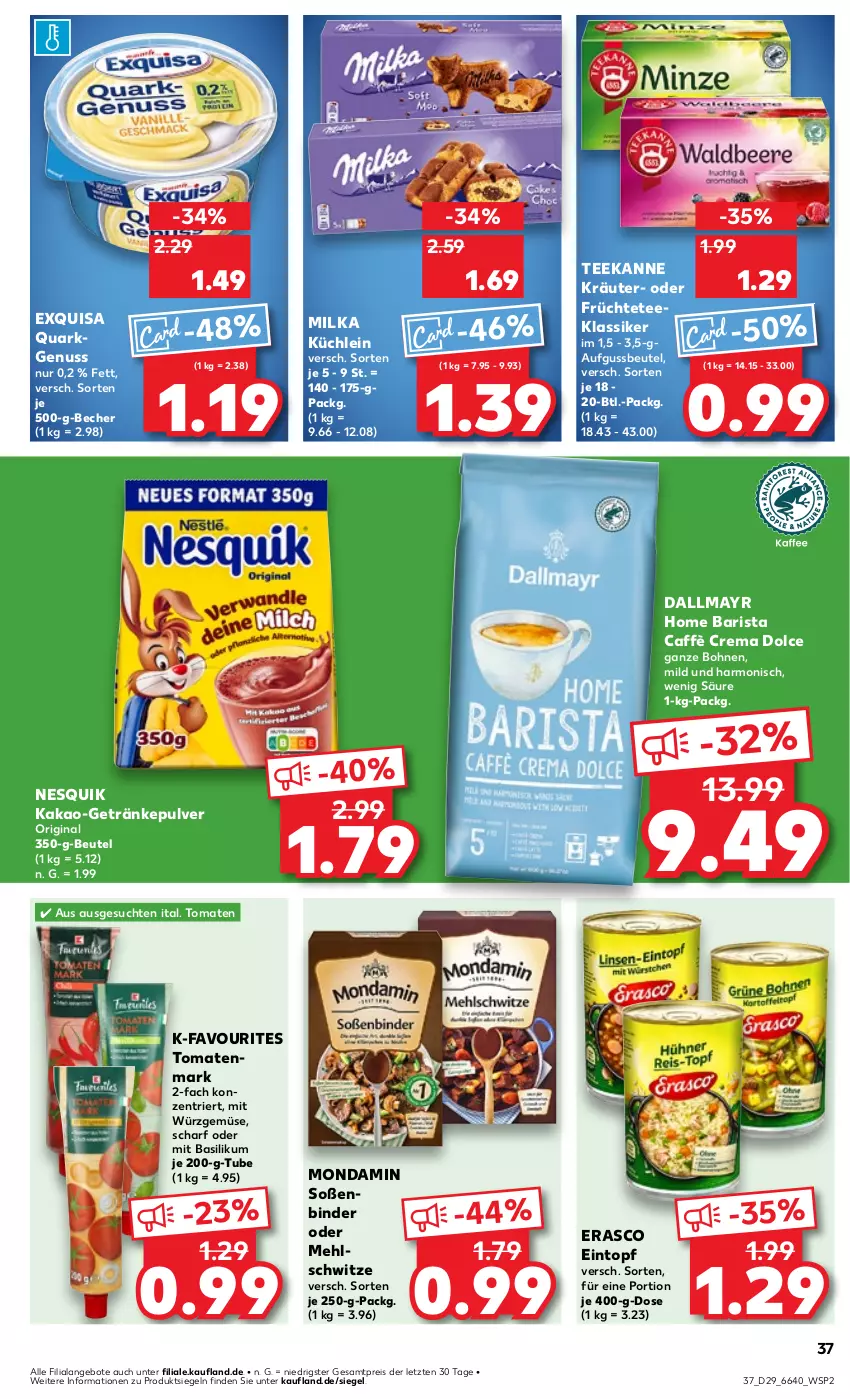 Aktueller Prospekt Kaufland - Prospekt - von 18.07 bis 24.07.2024 - strona 37 - produkty: angebot, angebote, basilikum, Becher, beutel, bohne, bohnen, caffè crema, dallmayr, eintopf, eis, erasco, exquisa, früchte, Früchtetee, getränk, getränke, getränkepulver, gin, kakao, kräuter, mehl, milka, mondamin, nesquik, nuss, quark, reis, Soße, tee, teekanne, Ti, tomate, tomaten, tomatenmark, topf, ZTE