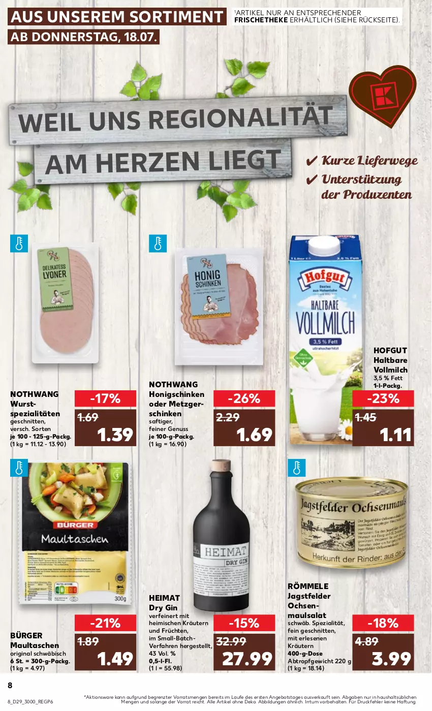 Aktueller Prospekt Kaufland - Prospekt - von 18.07 bis 24.07.2024 - strona 8 - produkty: angebot, dry gin, ente, früchte, früchten, gin, hofgut, honig, kräuter, kräutern, maultaschen, milch, nuss, rwe, saft, salat, schinken, schnitten, Spezi, Tasche, taschen, Ti, vollmilch, wurst, ZTE