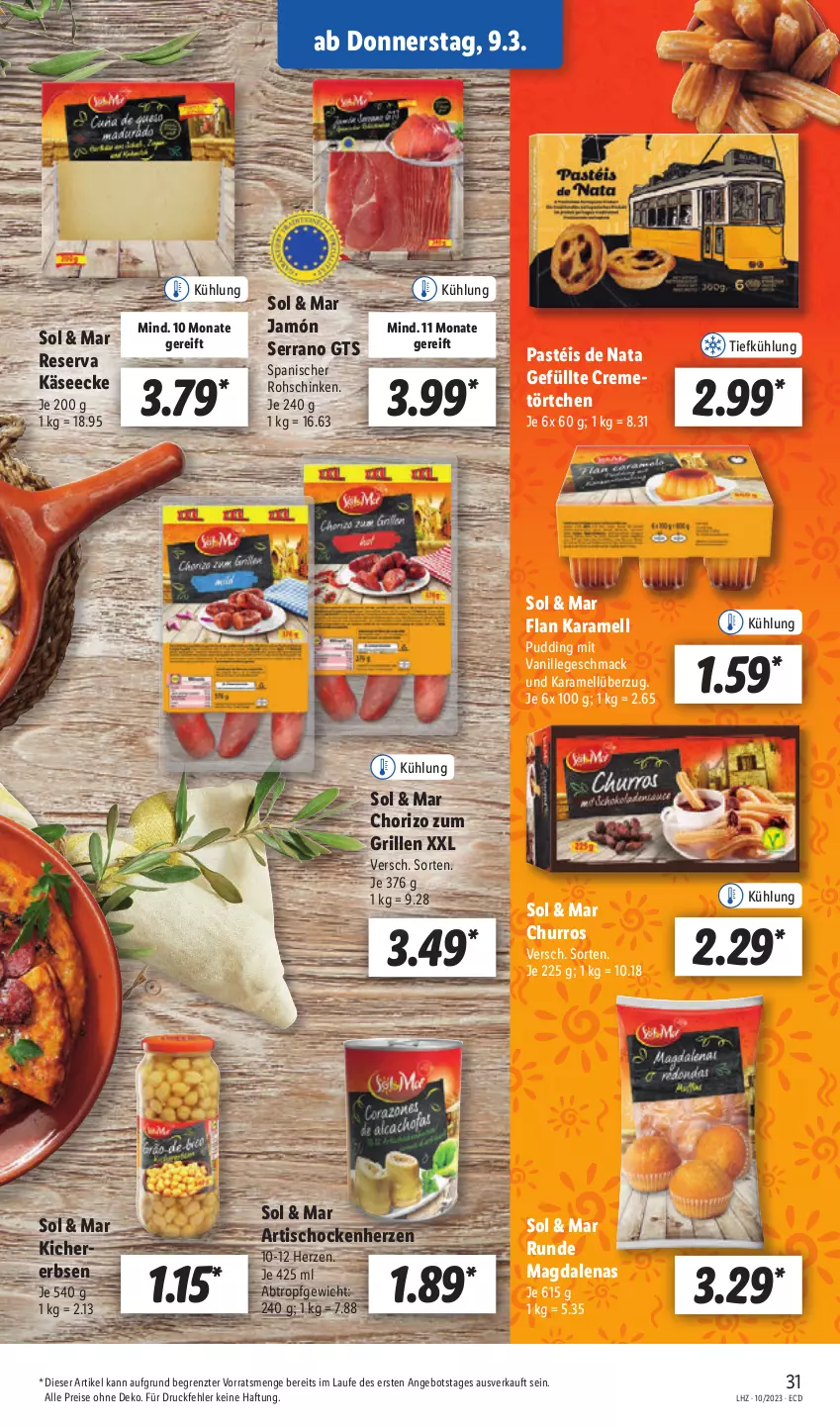 Aktueller Prospekt Lidl - Aktionsprospekt - von 06.03 bis 11.03.2023 - strona 33 - produkty: angebot, Artischocken, chorizo, creme, eis, erbsen, grill, jamón serrano, karamell, Käse, mac, pudding, reis, rohschinken, schinken, serrano, Ti, tisch, Törtchen, vanille, ZTE