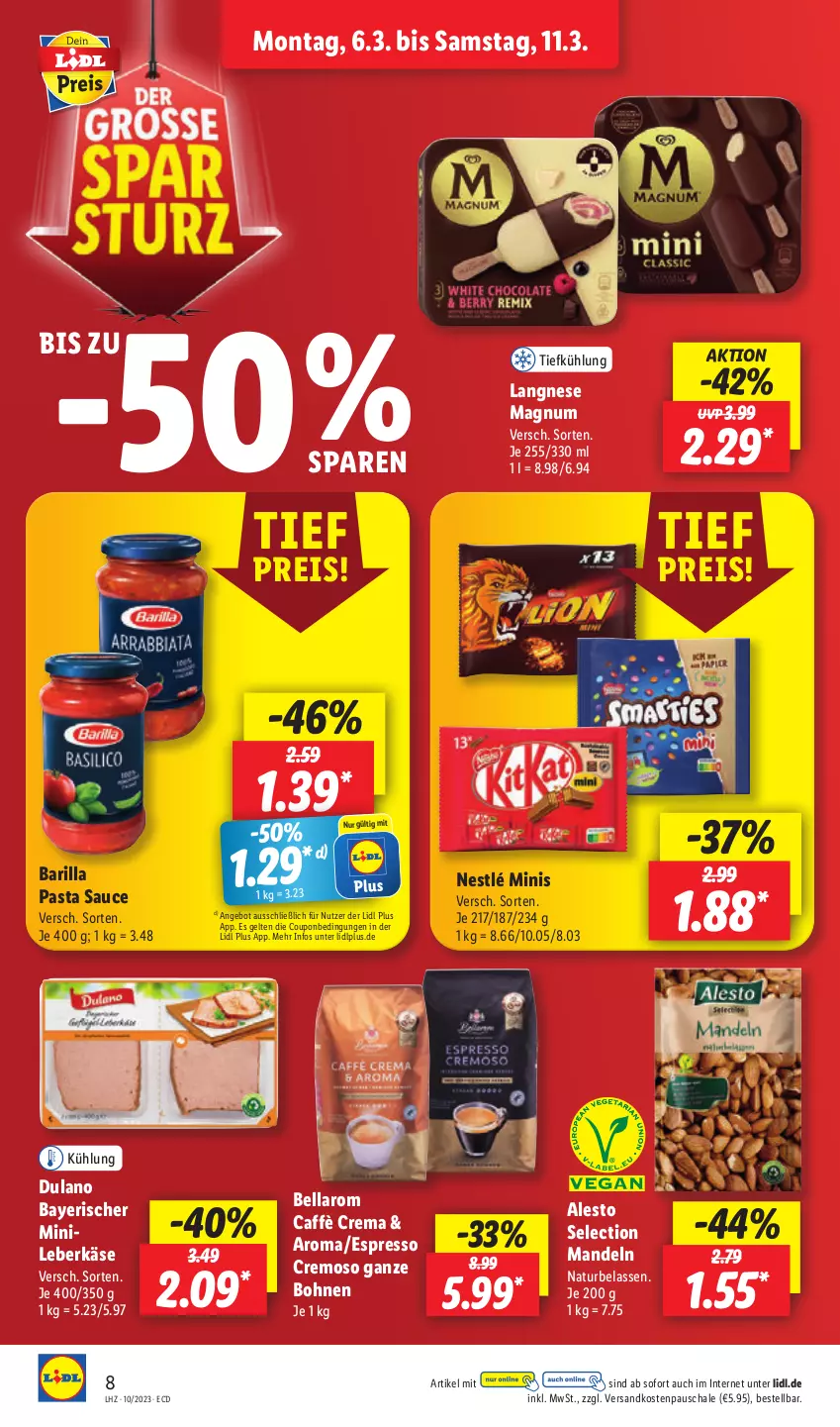 Aktueller Prospekt Lidl - Aktionsprospekt - von 06.03 bis 11.03.2023 - strona 8 - produkty: alesto, angebot, barilla, bohne, bohnen, caffè crema, coupon, dulano, eis, espresso, Käse, langnese, leberkäs, leberkäse, magnum, mandel, mandeln, natur, ndk, nestlé, pasta, Pasta Sauce, reis, sauce, Schal, Schale, Ti