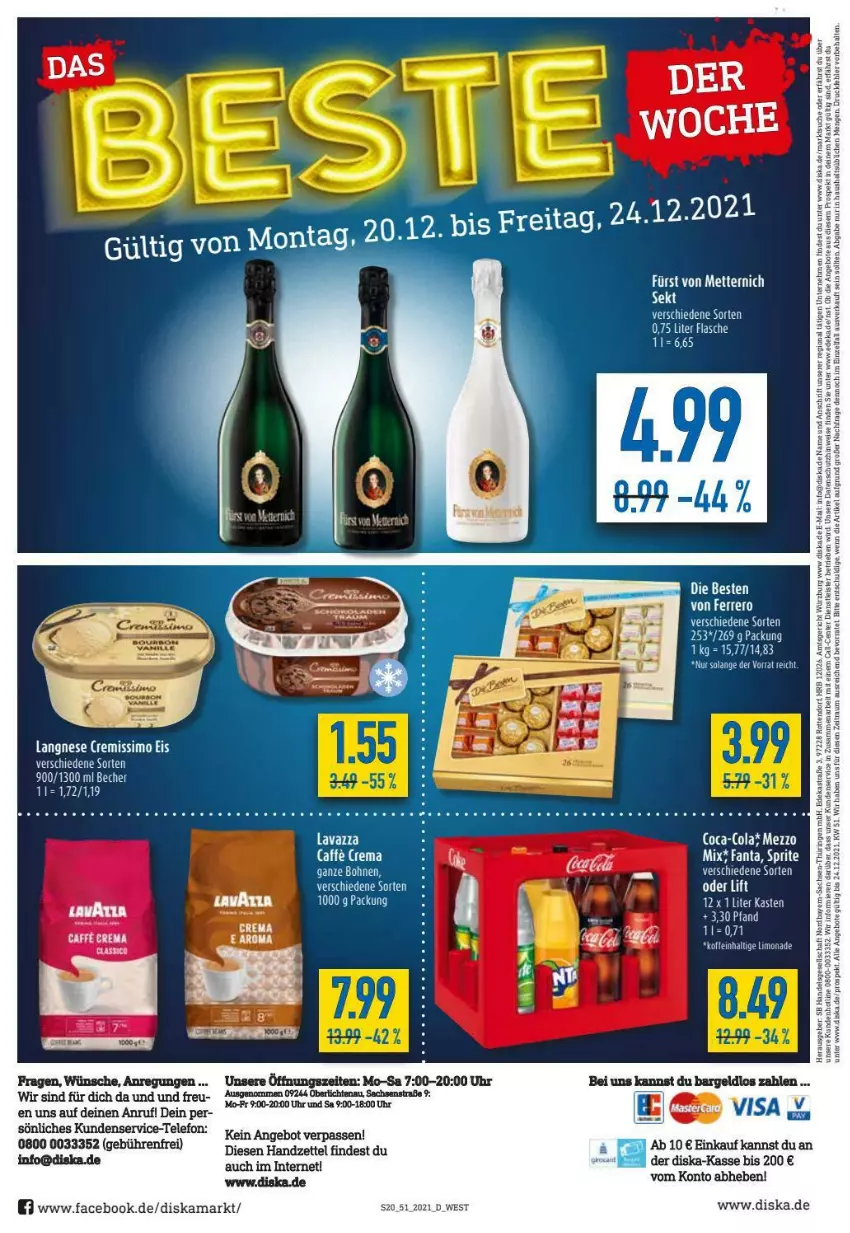 Aktueller Prospekt Diska - Prospekte - von 20.12 bis 24.12.2021 - strona 20 - produkty: angebot, angebote, Astra, Becher, bohne, bohnen, buch, caffe, coca-cola, cola, cremissimo, deka, deo, eis, fanta, flasche, langnese, langnese cremissimo, LG, limo, limonade, ring, sac, sekt, sim, sprite, telefon, Ti, uhr