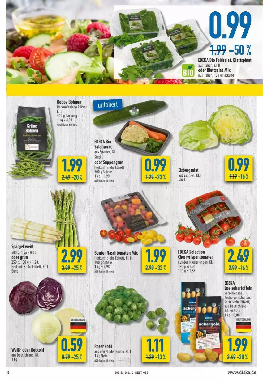 Aktueller Prospekt Diska - Prospekte - von 20.12 bis 24.12.2021 - strona 3 - produkty: bio, blattspinat, bohne, bohnen, deka, edeka bio, eis, eisbergsalat, feldsalat, gurke, kartoffel, kartoffeln, rispentomaten, rosen, Rosenkohl, rotkohl, salat, Salatgurke, Schal, Schale, spargel, speisekartoffeln, spinat, suppe, suppen, Ti, tomate, tomaten