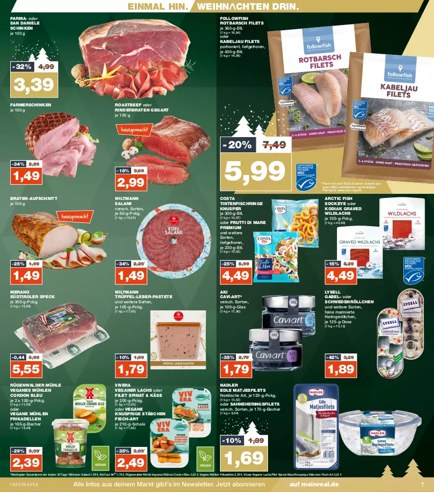 Aktueller Prospekt Real - von 18.12 bis 23.12.2023 - strona 7 - produkty: aufschnitt, Becher, beef, braten, cordon bleu, coupon, coupons, dell, eis, elle, farmerschinken, filet, filets, fisch, fische, Fischer, followfish, frikadellen, frutti di mare, gabel, hering, Herings, heringsfilets, Käse, lachs, Leber-Pastete, lysell, matjes, Matjesfilet, matjesfilets, nadler, pastete, payback, reis, rind, rinder, rinderbraten, ring, roastbeef, Rotbarsch, rügenwalder, rügenwalder mühle, sahne, salami, Schal, Schale, Schere, schinken, Speck, spinat, südtiroler, Ti, Tintenfischringe, Trüffel, weihnachten, Wild, wildlachs, wiltmann, ZTE