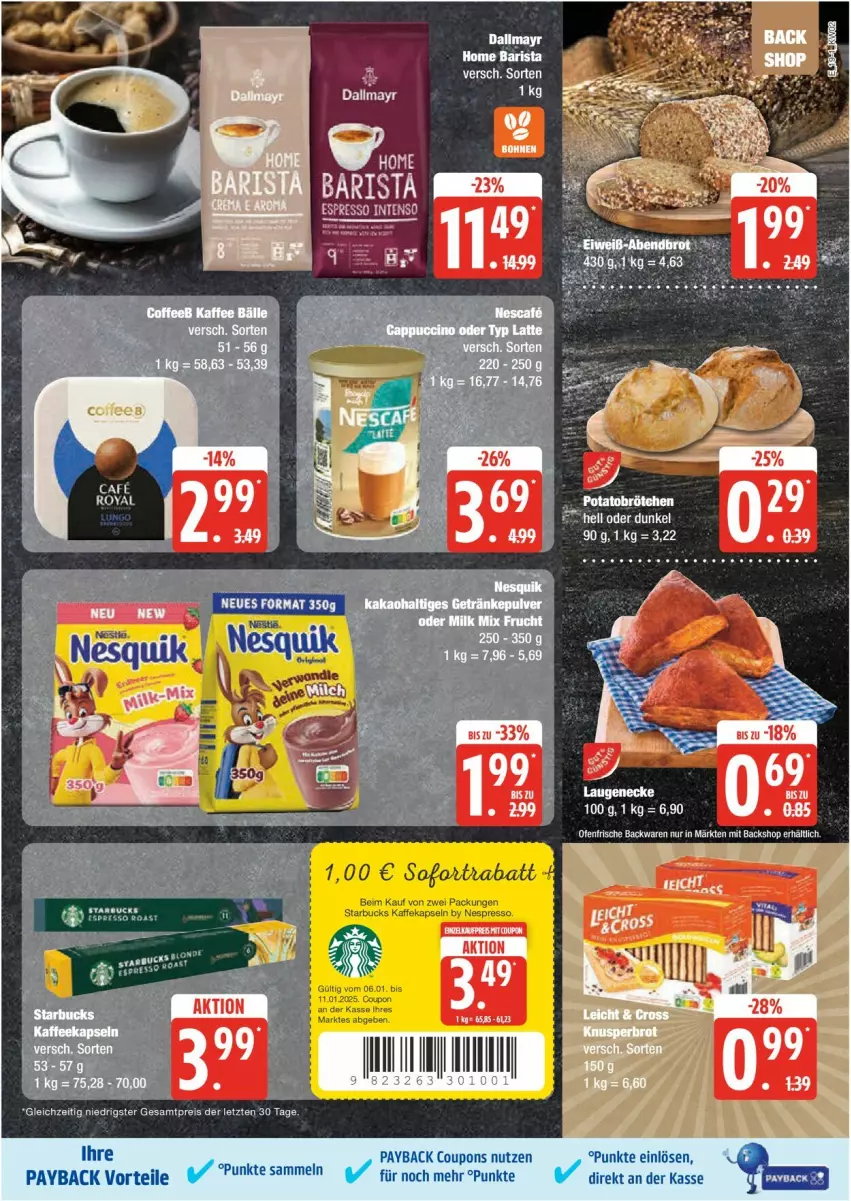 Aktueller Prospekt Edeka - Prospekte - von 06.01 bis 11.01.2025 - strona 19 - produkty: coupon, coupons, dallmayr, eis, espresso, nespresso, payback, reis, sofortrabatt, starbucks, Ti, ZTE