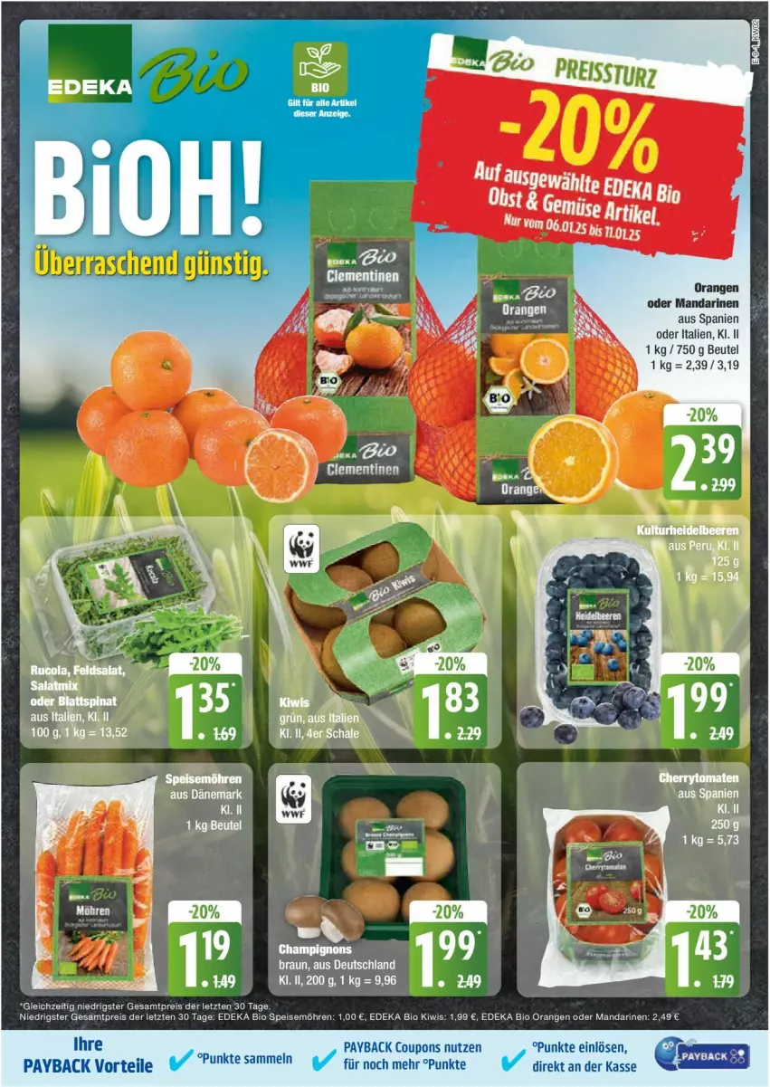 Aktueller Prospekt Edeka - Prospekte - von 06.01 bis 11.01.2025 - strona 9 - produkty: beutel, bio, coupon, coupons, deka, edeka bio, eis, kiwi, mandarine, mandarinen, möhren, orange, orangen, payback, reis, speisemöhren, Ti, ZTE