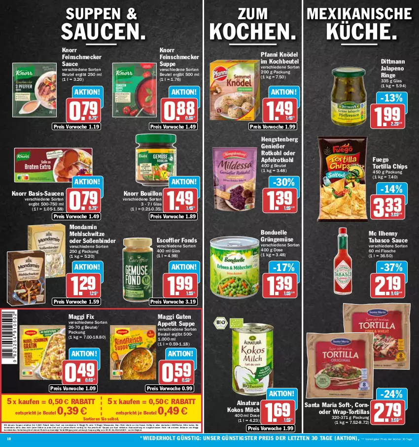 Aktueller Prospekt Aez - Prospekte - von 23.10 bis 28.10.2023 - strona 10 - produkty: AEZ, apfel, beutel, bonduelle, Brei, chips, coupon, dittmann, eis, elle, feinschmecker, flasche, gin, hengstenberg, Knödel, knorr, kochbeutel, kokos, maggi, maggi fix, mehl, milch, mondamin, natur, natura, pfanni, reis, Ria, ring, rotkohl, sauce, saucen, Soße, suppe, suppen, tabasco, Ti, Tiere, tortilla, Tortilla Chips, tortillas, wrap, ZTE