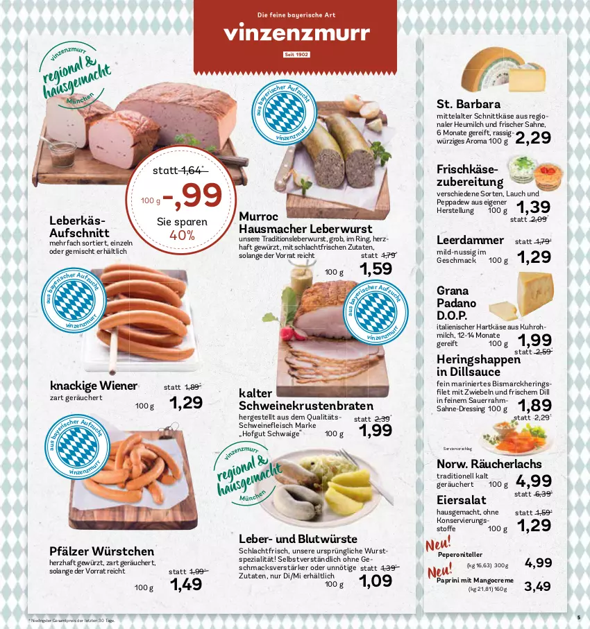 Aktueller Prospekt Aez - Prospekte - von 23.10 bis 28.10.2023 - strona 5 - produkty: auer, aufschnitt, bismarck, braten, creme, dressing, eier, eiersalat, eis, elle, frischkäse, frischkäsezubereitung, gewürz, grana, grana padano, hartkäse, Hausmacher, hering, Herings, Heringshappen, Heu, heumilch, hofgut, italienischer hartkäse, Käse, krustenbraten, lachs, leberkäs, leberwurst, leerdammer, mac, mango, milch, mit zwiebeln, nuss, padano, peperoni, Peroni, Rana, Räucherlachs, reis, ring, sahne, salat, sauce, Sauerrahm, schnittkäse, schwein, schweine, Spezi, teller, Ti, uhr, wein, weine, wiener, wurst, würstchen, ZTE, zwiebel, zwiebeln