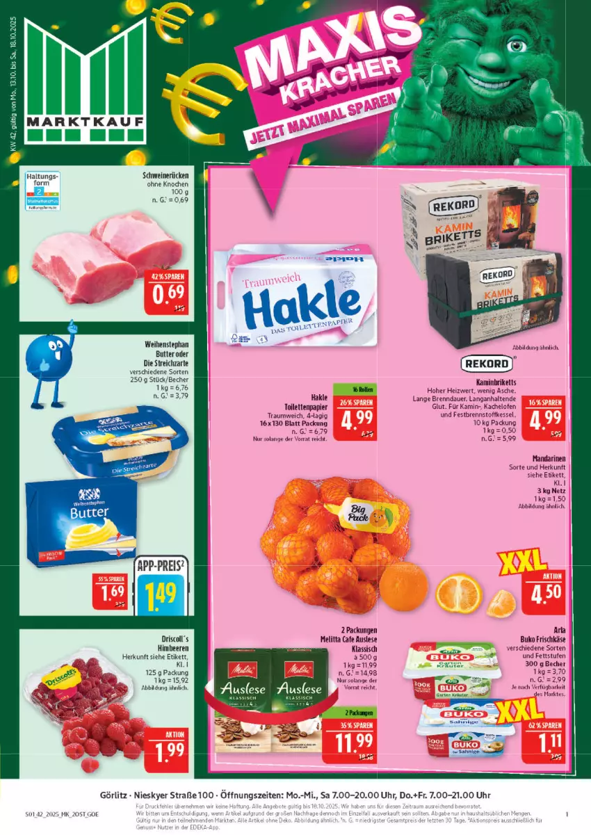 Aktueller Prospekt Marktkauf - Prospekt - von 12.10 bis 18.10.2025 - strona 1 - produkty: arla, arla buko, auer, Becher, beere, beeren, briketts, Buko, butter, frischkäse, Garten, hakle, hakle toilettenpapier, himbeer, himbeere, himbeeren, Kamin, Käse, kräuter, LG, mandarine, mandarinen, melitta, Ofen, papier, schwein, schweine, schweinerücken, Streichzart, Ti, toilettenpapier, uhr, weihenstephan, wein, weine, ZTE