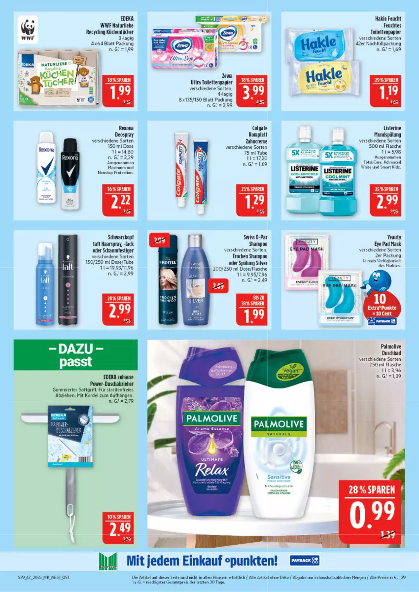 Aktueller Prospekt Marktkauf - Prospekt - von 12.10 bis 18.10.2025 - strona 29 - produkty: Bad, Clin, colgate, creme, deka, deo, deospray, duschbad, eis, feuchtes toilettenpapier, flasche, haarspray, hakle, küche, Küchen, küchentücher, lack, LG, listerine, mundspülung, natur, oder schaumfestiger, olive, palmolive, papier, reifen, reis, schaumfestiger, schwarzkop, schwarzkopf, shampoo, spülung, Taft, Ti, toilettenpapier, total care, tücher, zahncreme, ZTE
